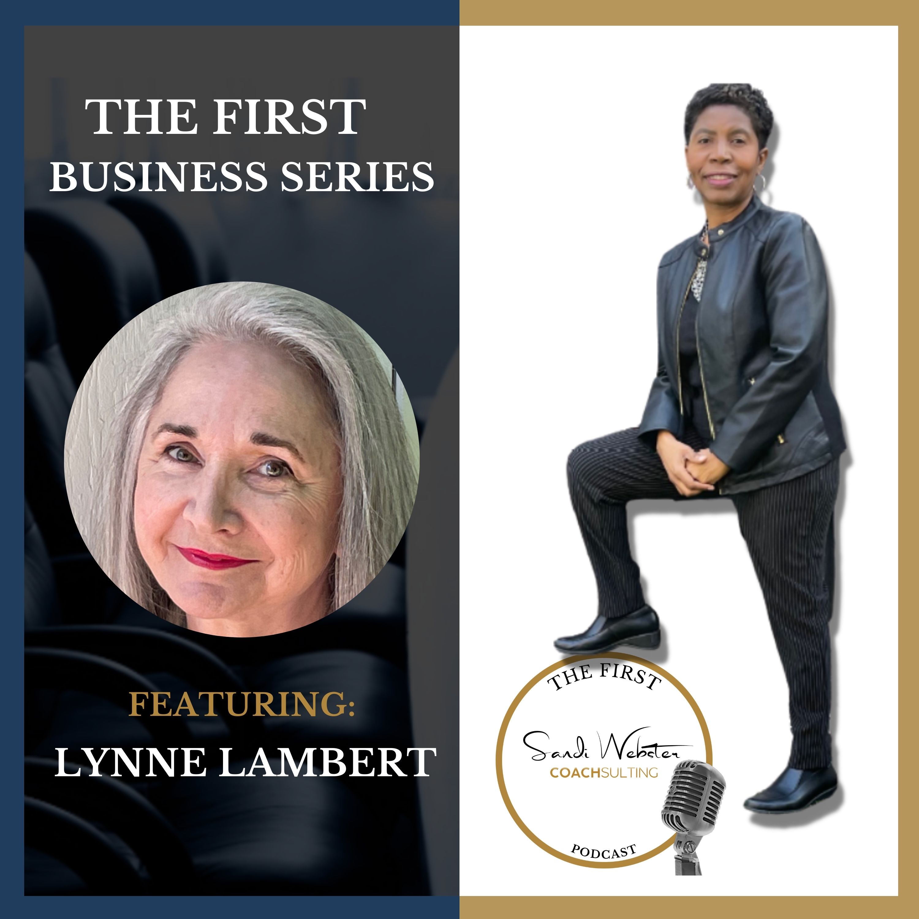 The First With Dr. Sandi Webster