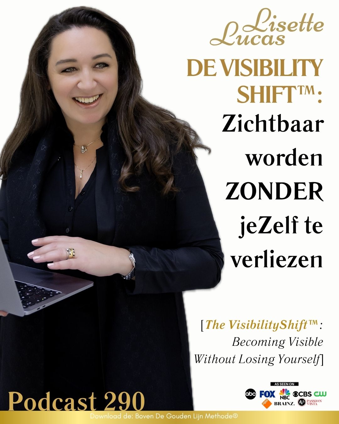 290. De Visibility Shift™: Zichtbaar worden ZONDER jeZelf te verliezen