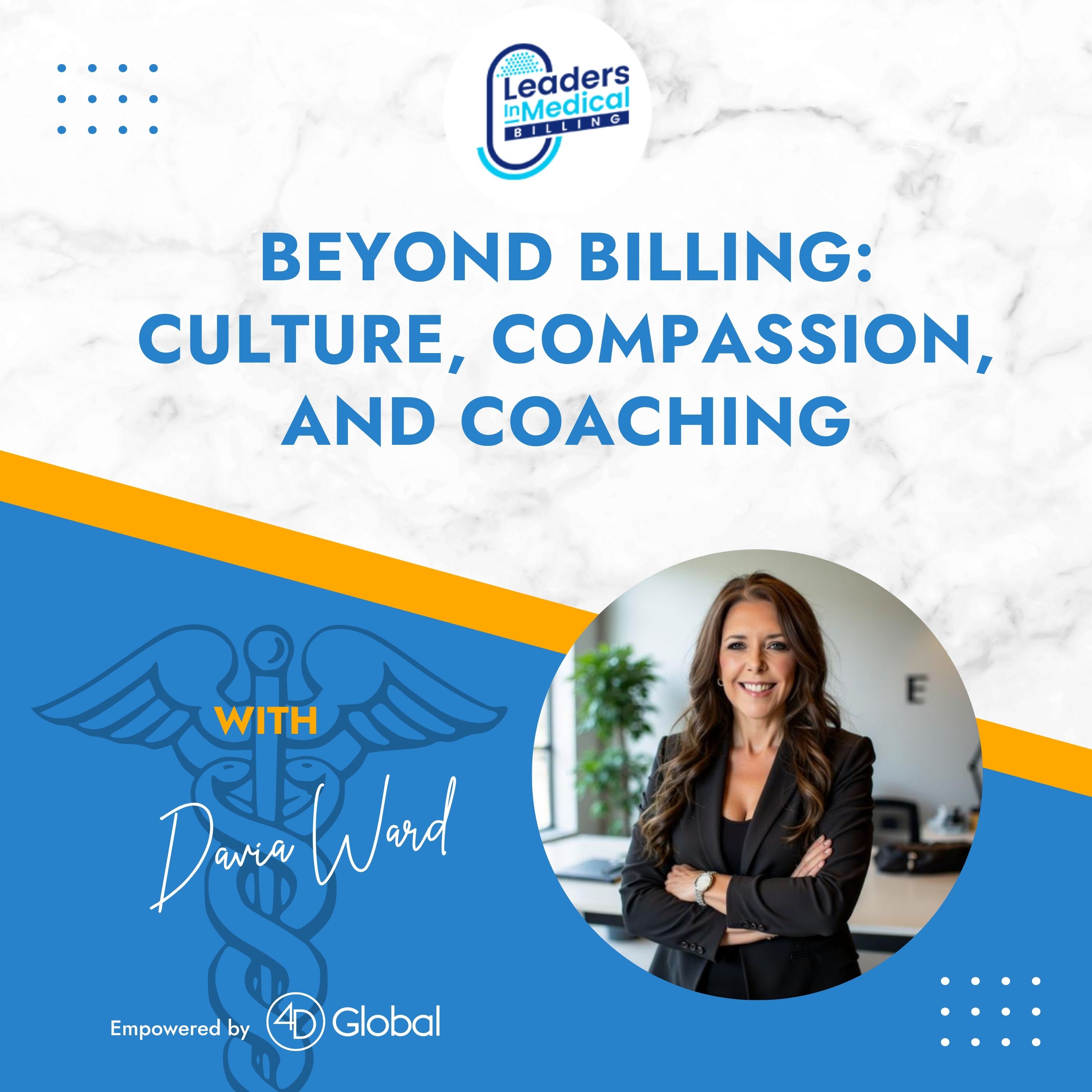 Beyond Billing: Culture, Compassion, and Coaching with Davia Ward