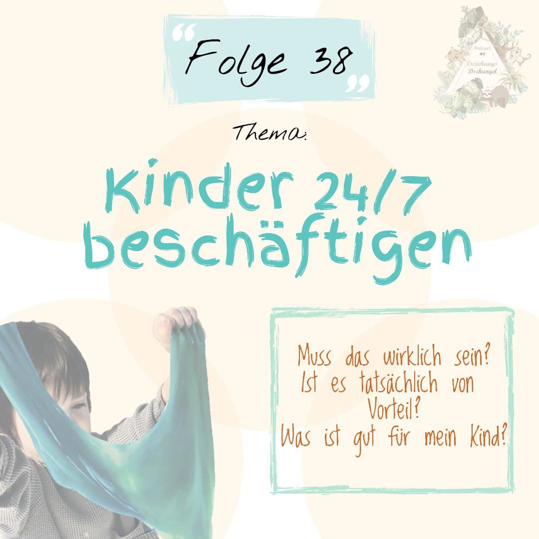 Kinder 24/7 beschäftigen