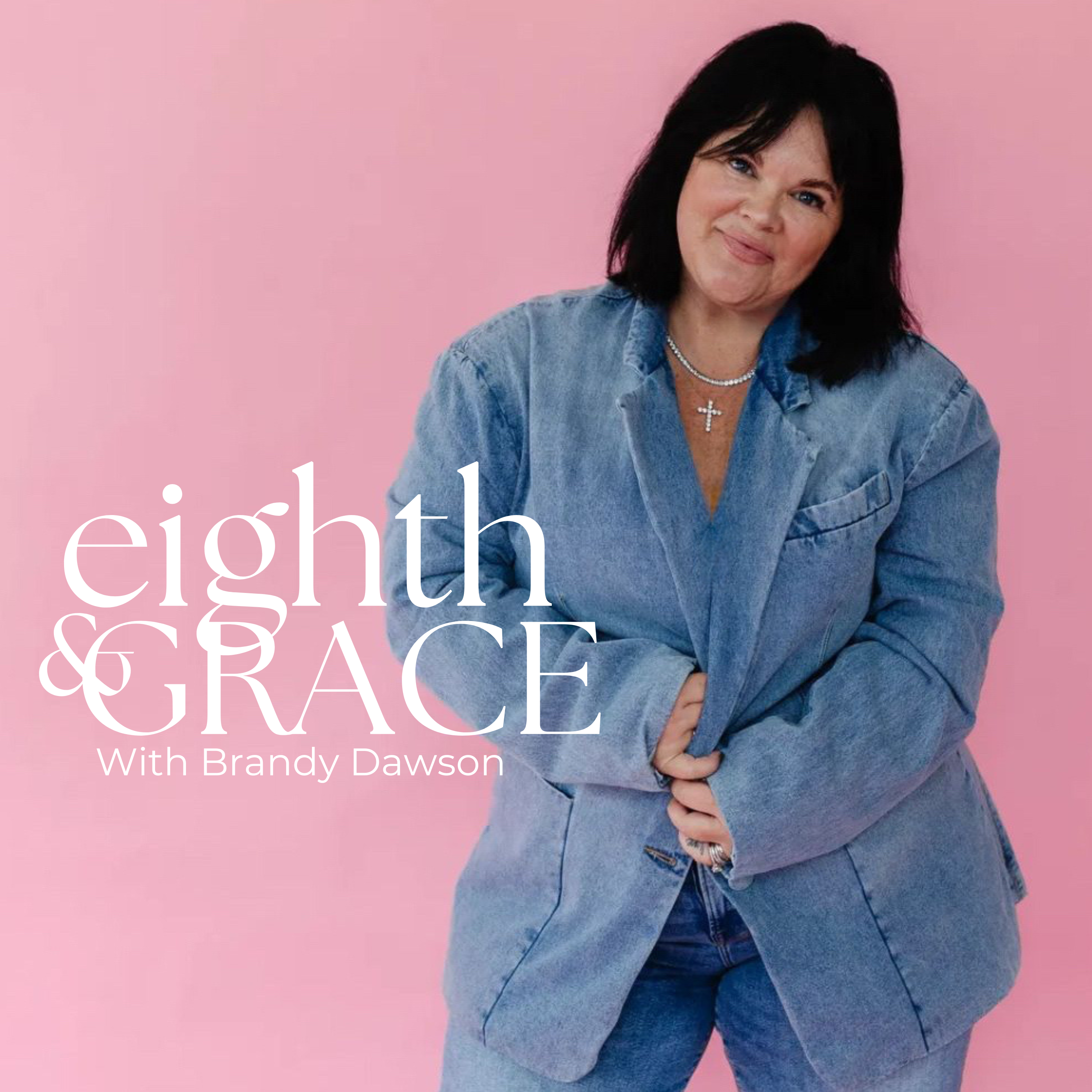 Eighth & Grace with Brandy Dawson
