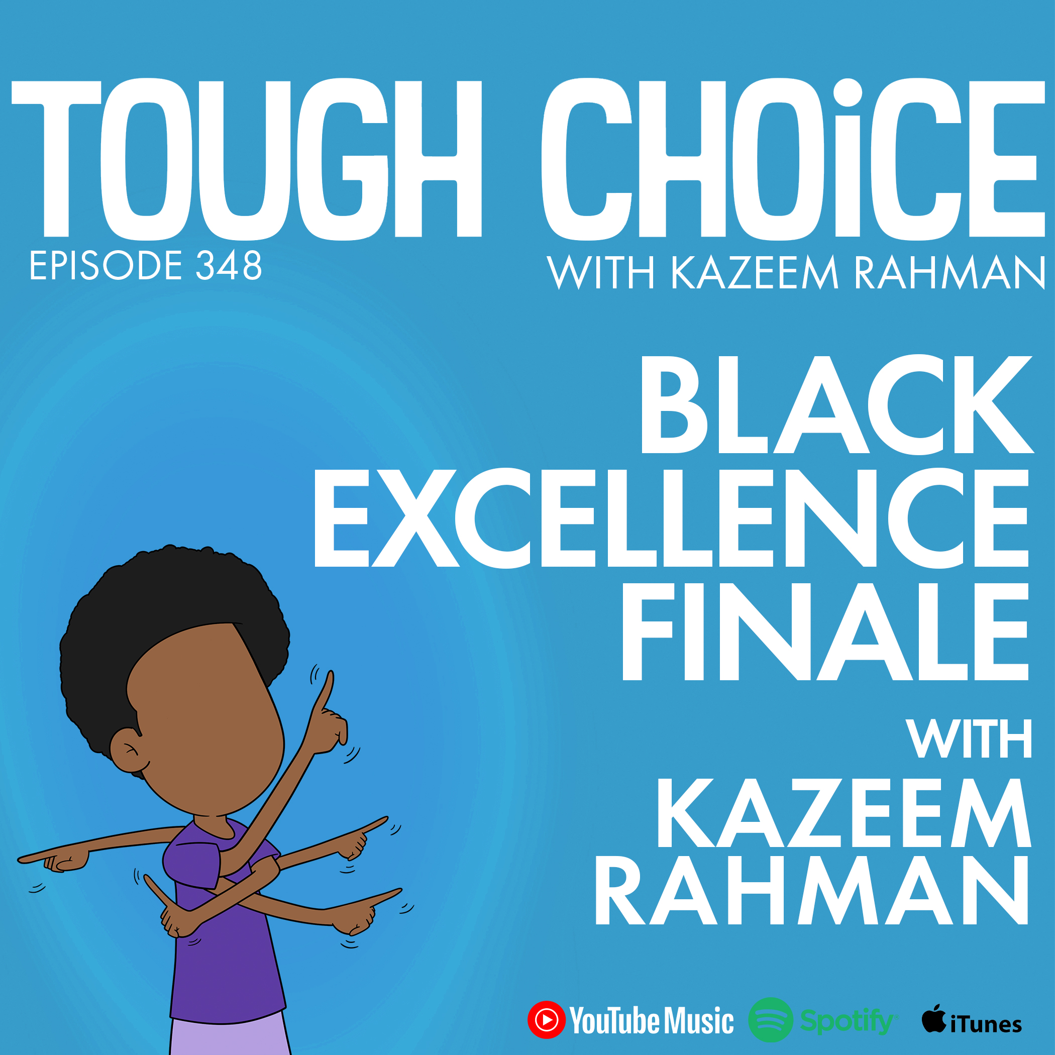 Tough Choice with Kazeem Rahman