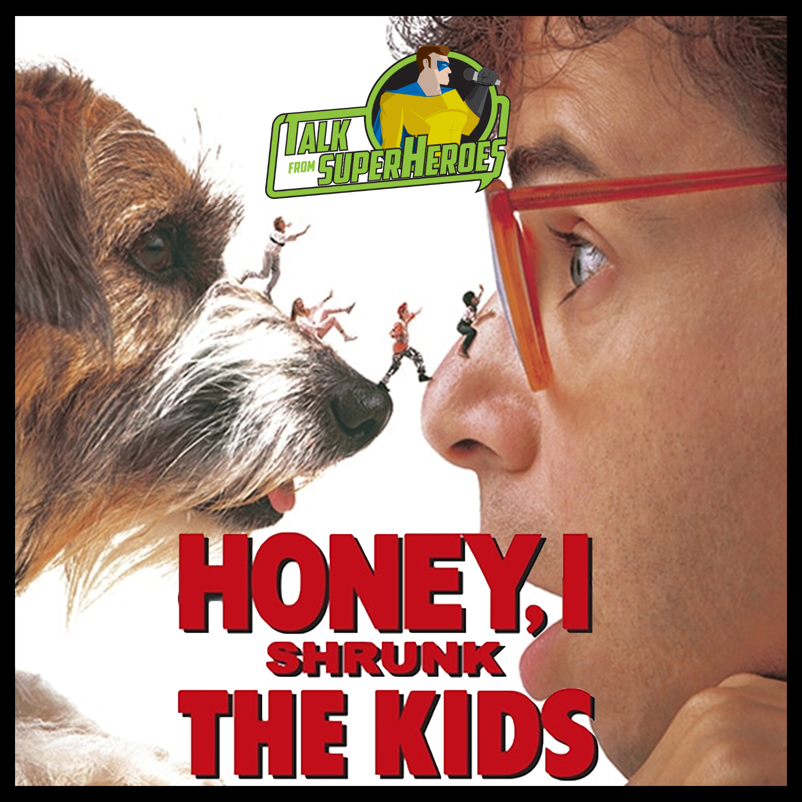 370: Honey, I Shrunk The Kids