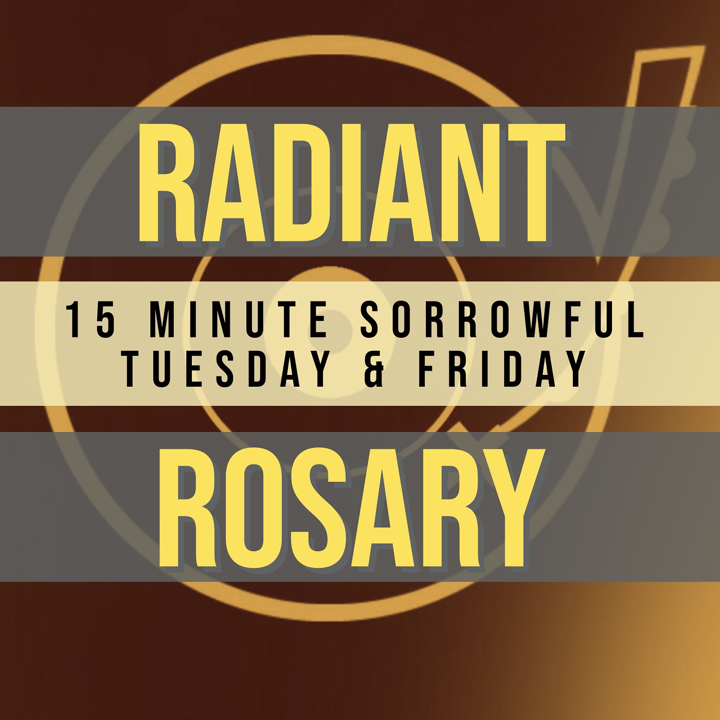15 Minute Rosary - 2 - Sorrowful - Tuesday & Friday - RADIANT