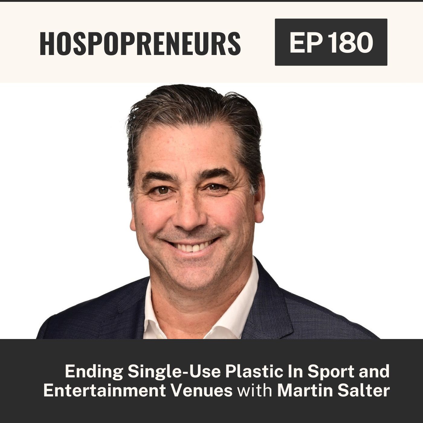 180: Ending Single-Use Plastic In Sport and Entertainment Venues with Martin Salter 180: Ending Single-Use Plastic In Sport and Entertainment Venues with Martin Salter