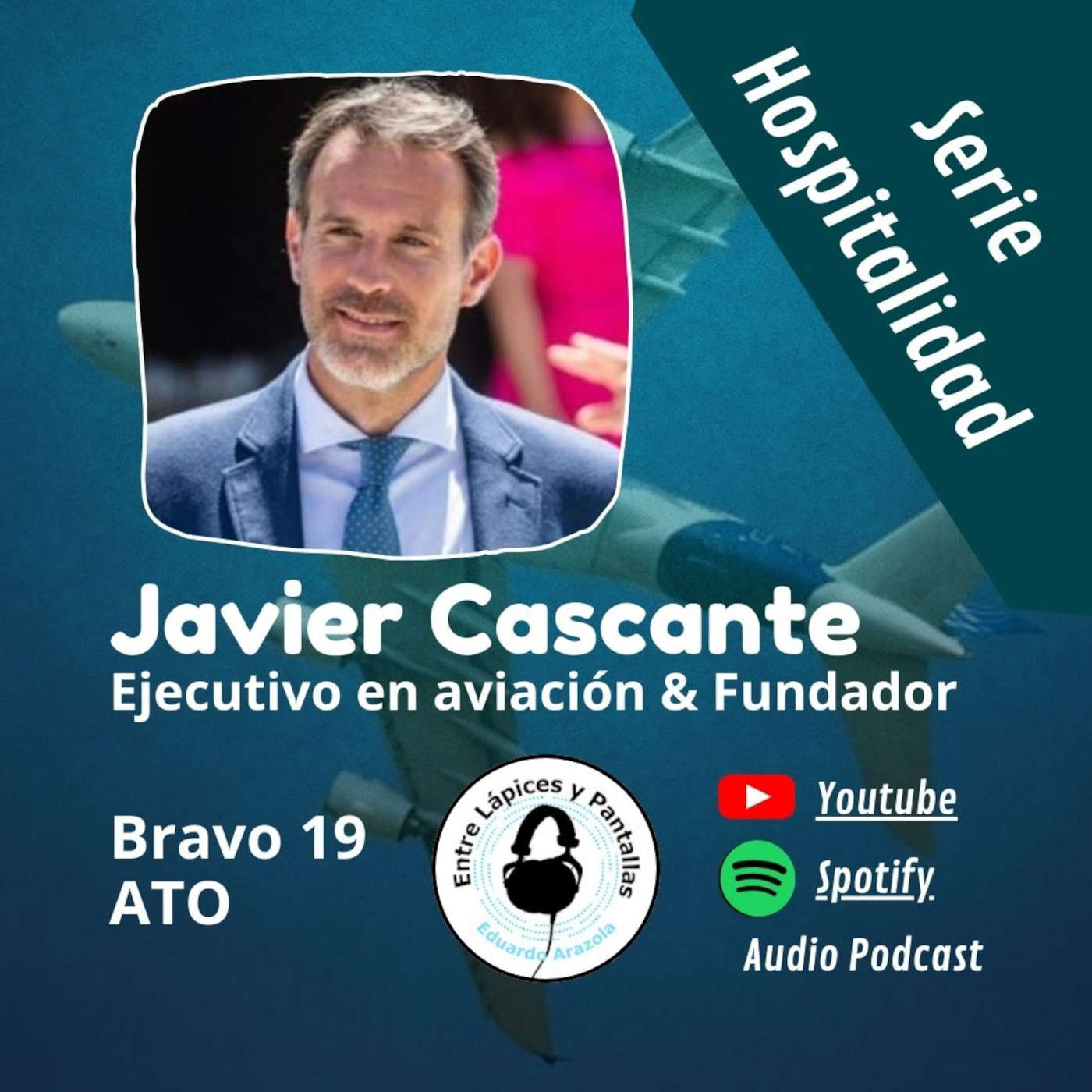 Aprendiendo de aviones y aviación con Javier Cascante-Entre Lápices y Pantallas Aprendiendo de aviones y aviación con Javier Cascante-Entre Lápices y Pantallas