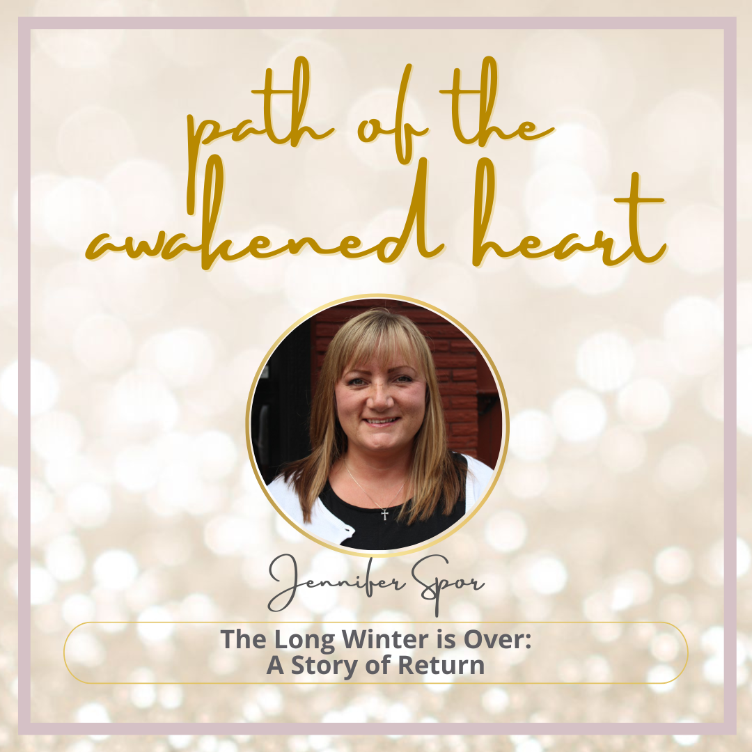 Path of the Awakened Heart