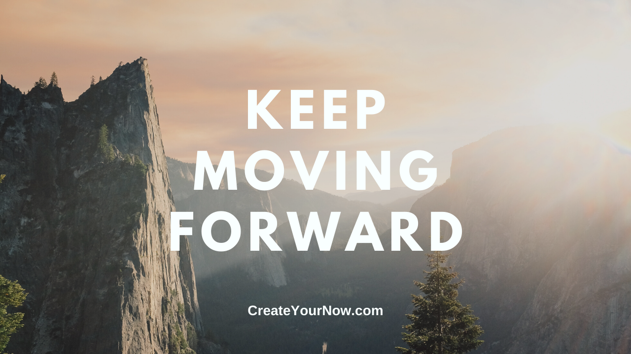 1900 Keep Moving Forward