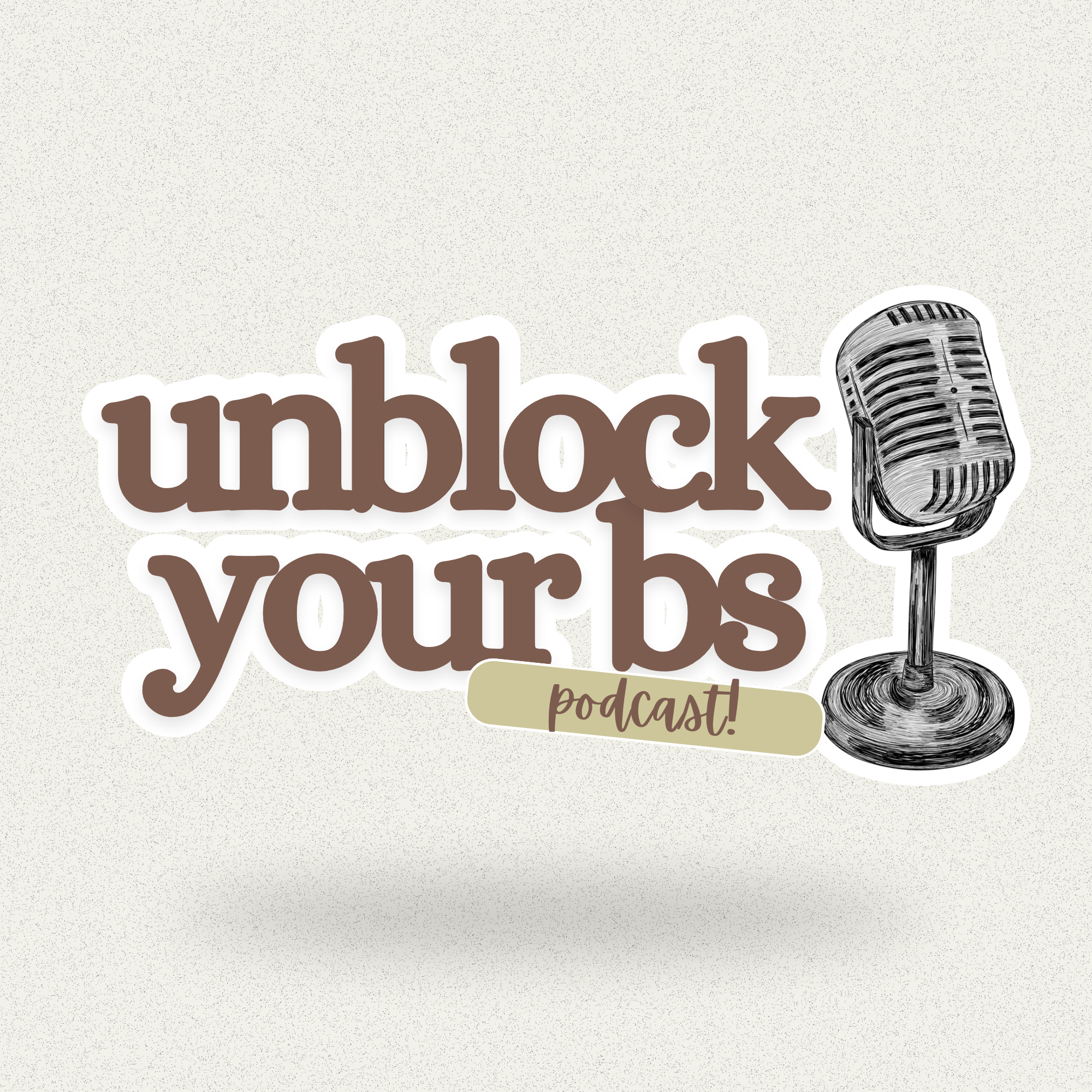 Unblock Your BS