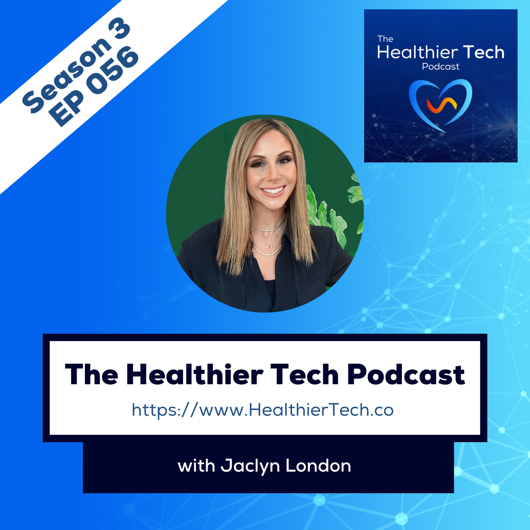 The Healthier Tech Podcast