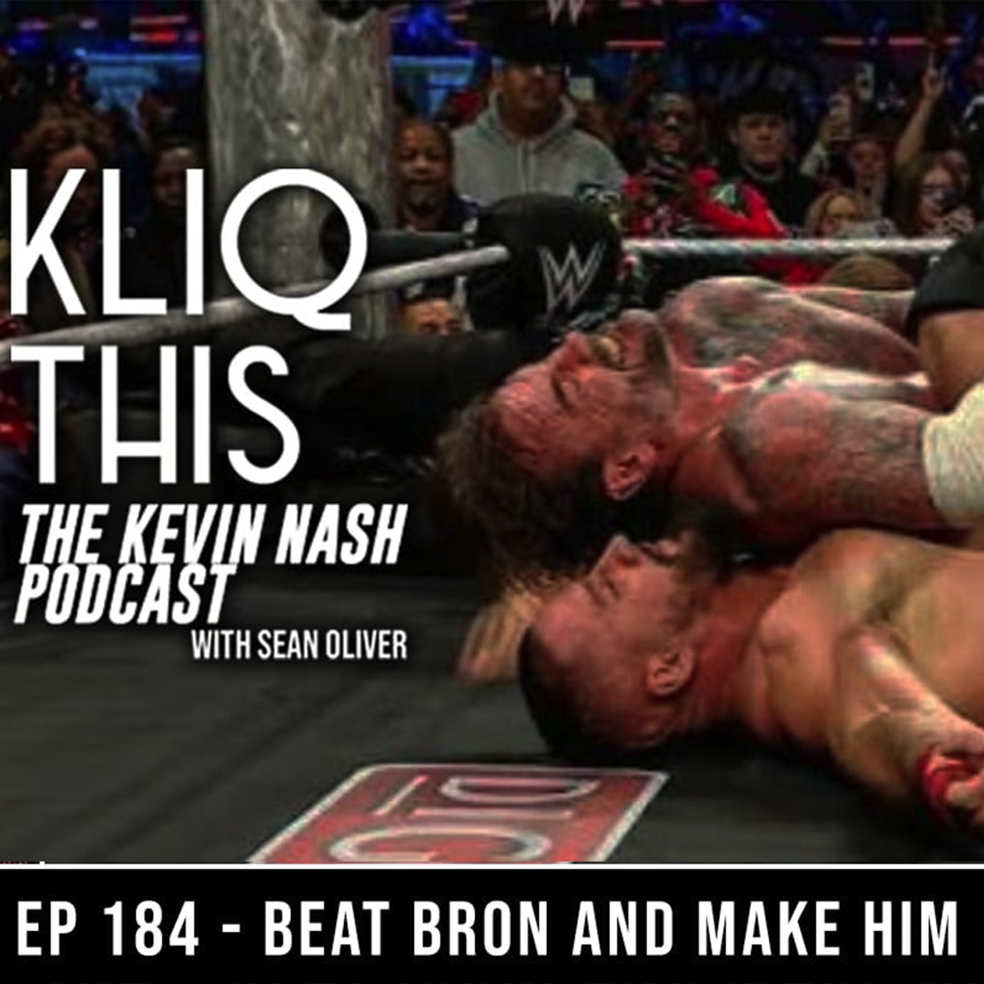 Beat Bron and Make him