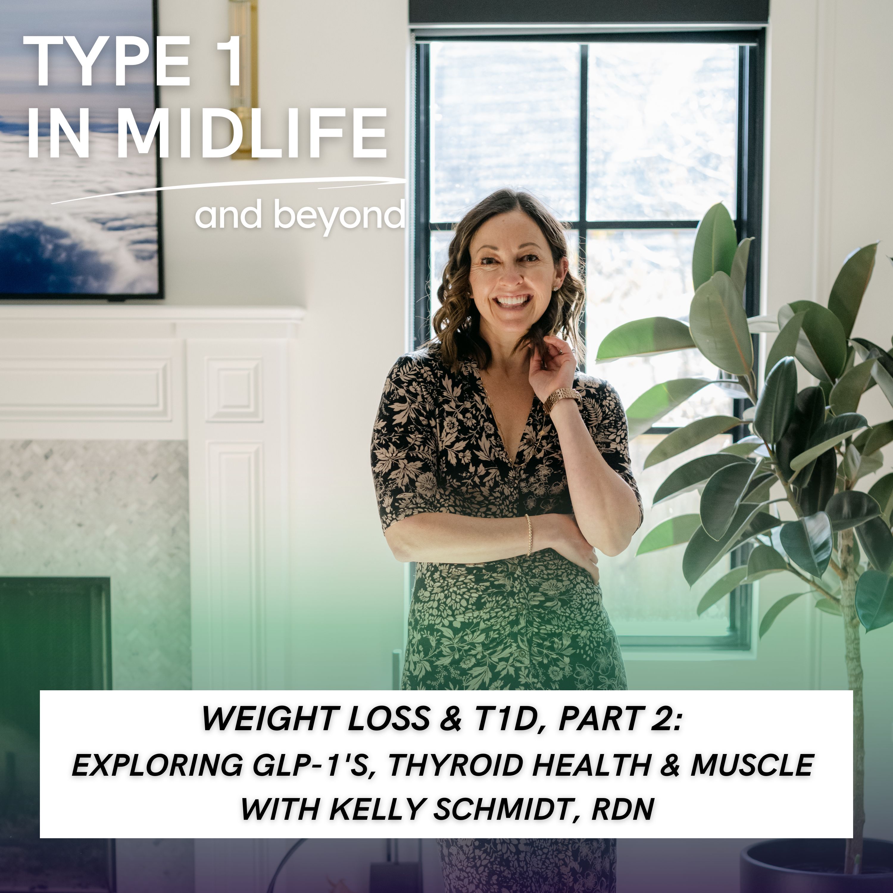 Type 1 In Midlife: Support for Women with Type 1 Diabetes Facing Perimenopause, Menopause, Hormonal Changes, Insulin Resistance, Weight Gain, and Blood Sugar Struggles