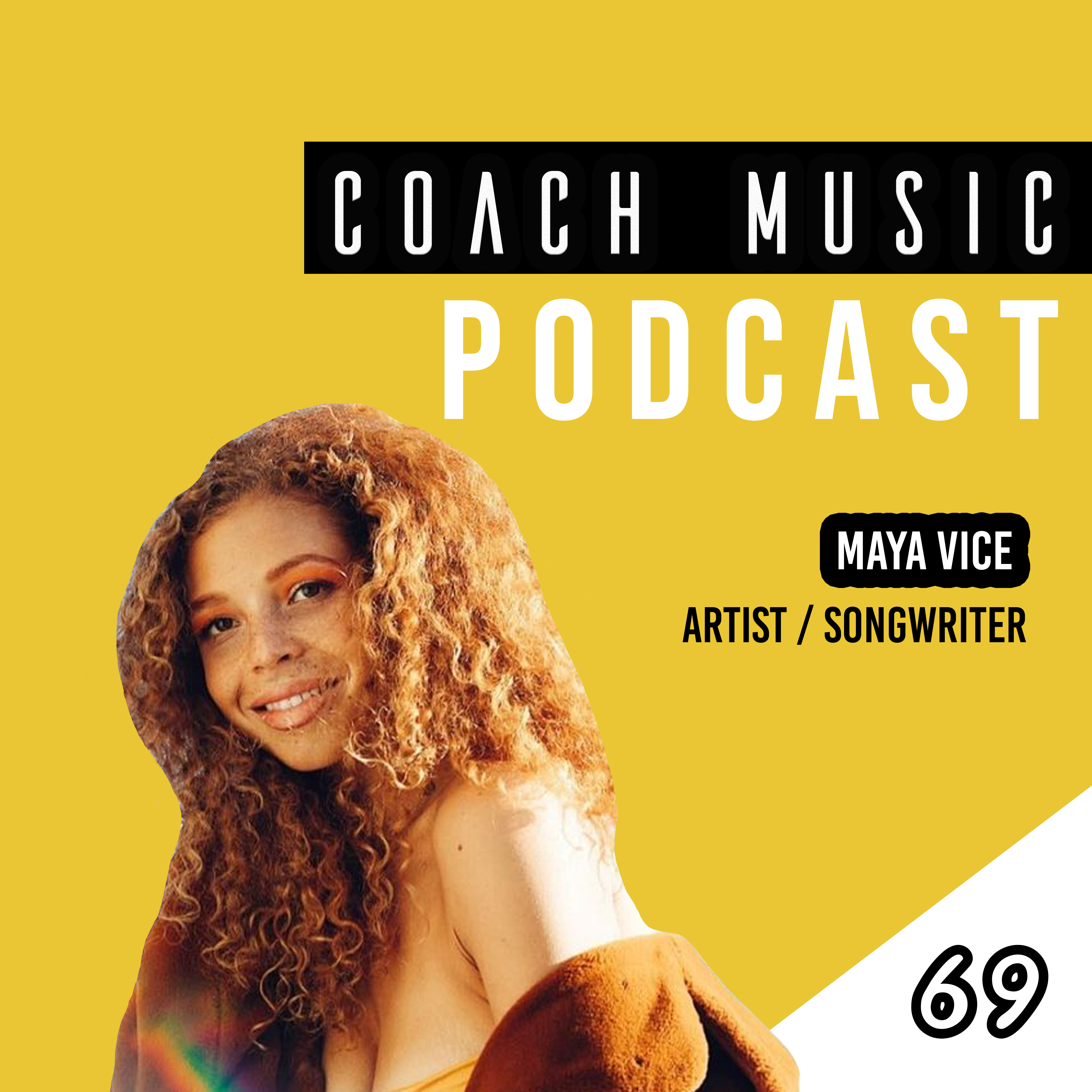 69: Maya Vice // Melbourne’s Most In Demand Vocalist