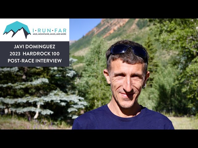 Javi Dominguez Post-2023 Hardrock 100 Interview