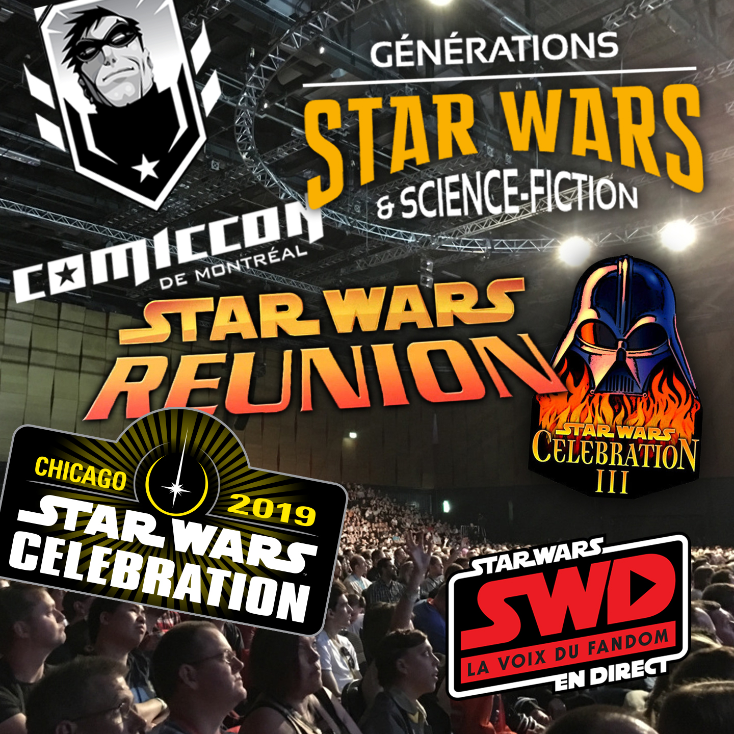 Star Wars en Direct - L'évolution des conventions