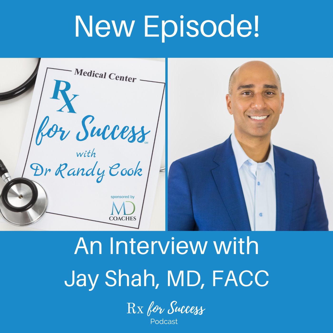 Rx for Success Podcast