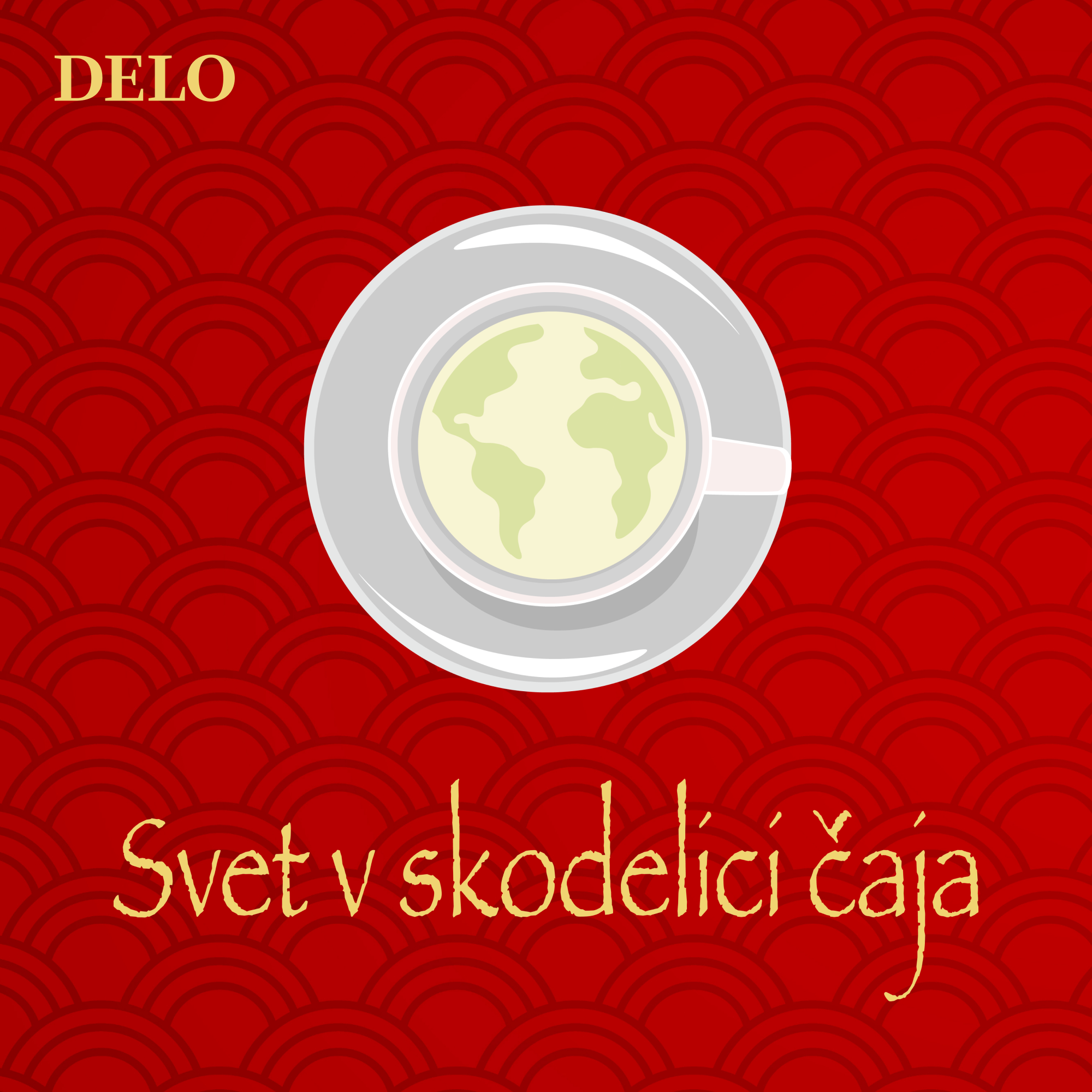 Svet v skodelici čaja