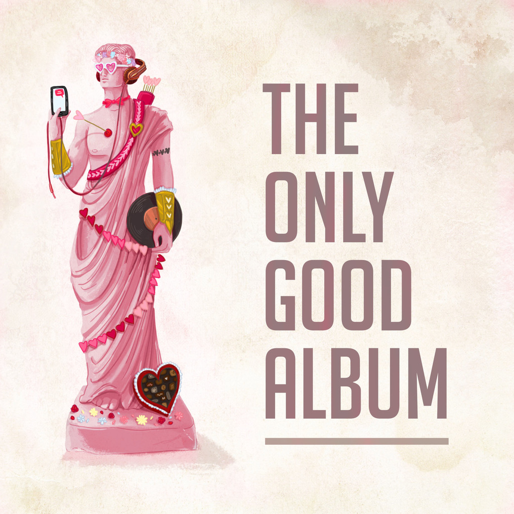 The Only Good Album