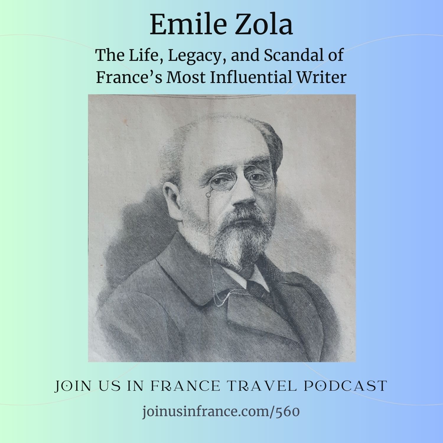 Emile Zola: The Life, Legacy, and Scandal of France’s Most Influential Writer