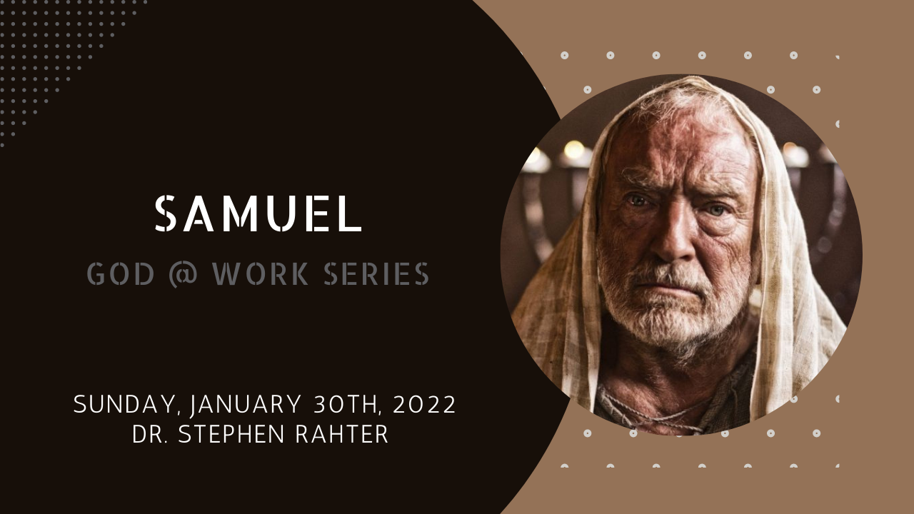 Samuel God @ work series