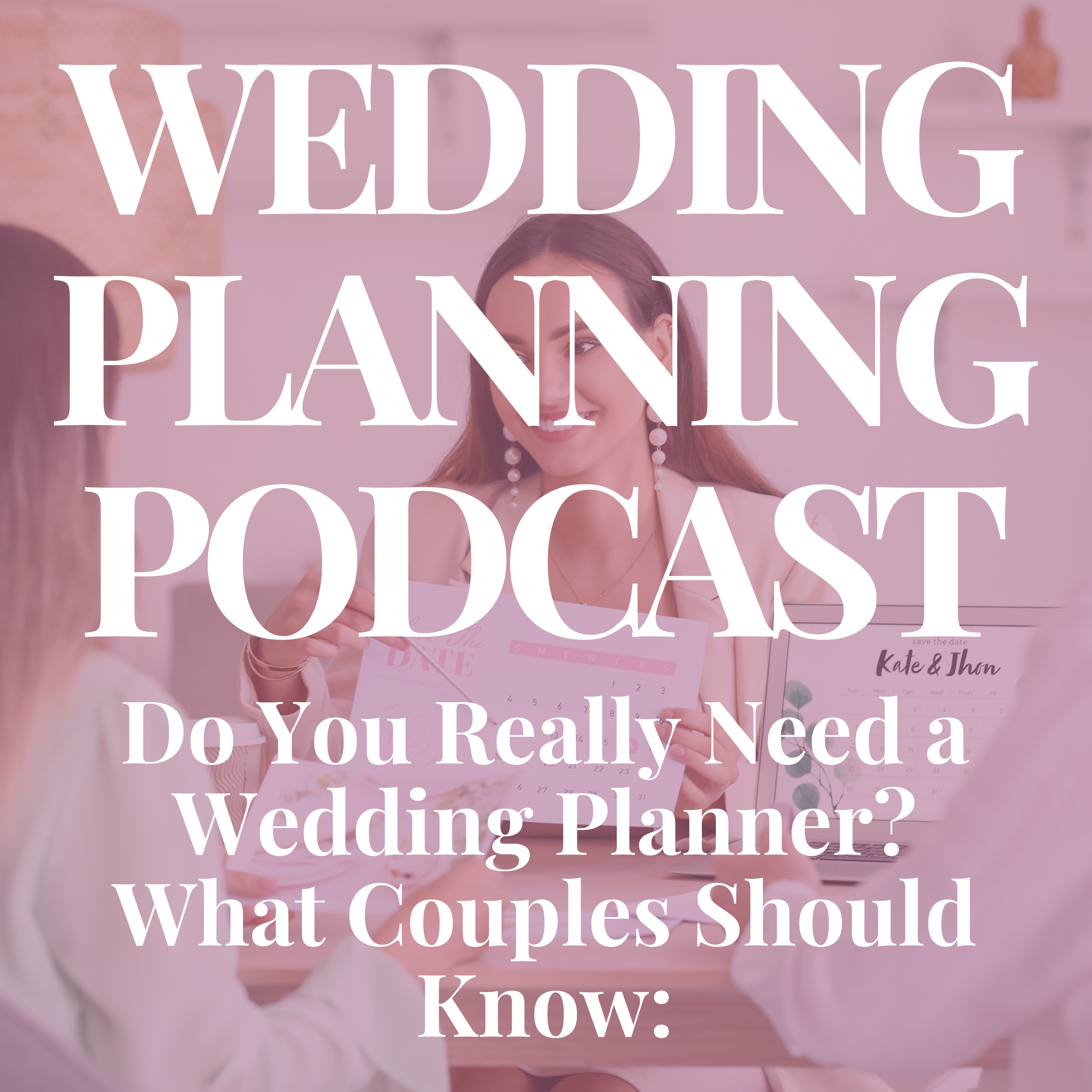 Do You Really Need a Wedding Planner? What Couples Should Know: