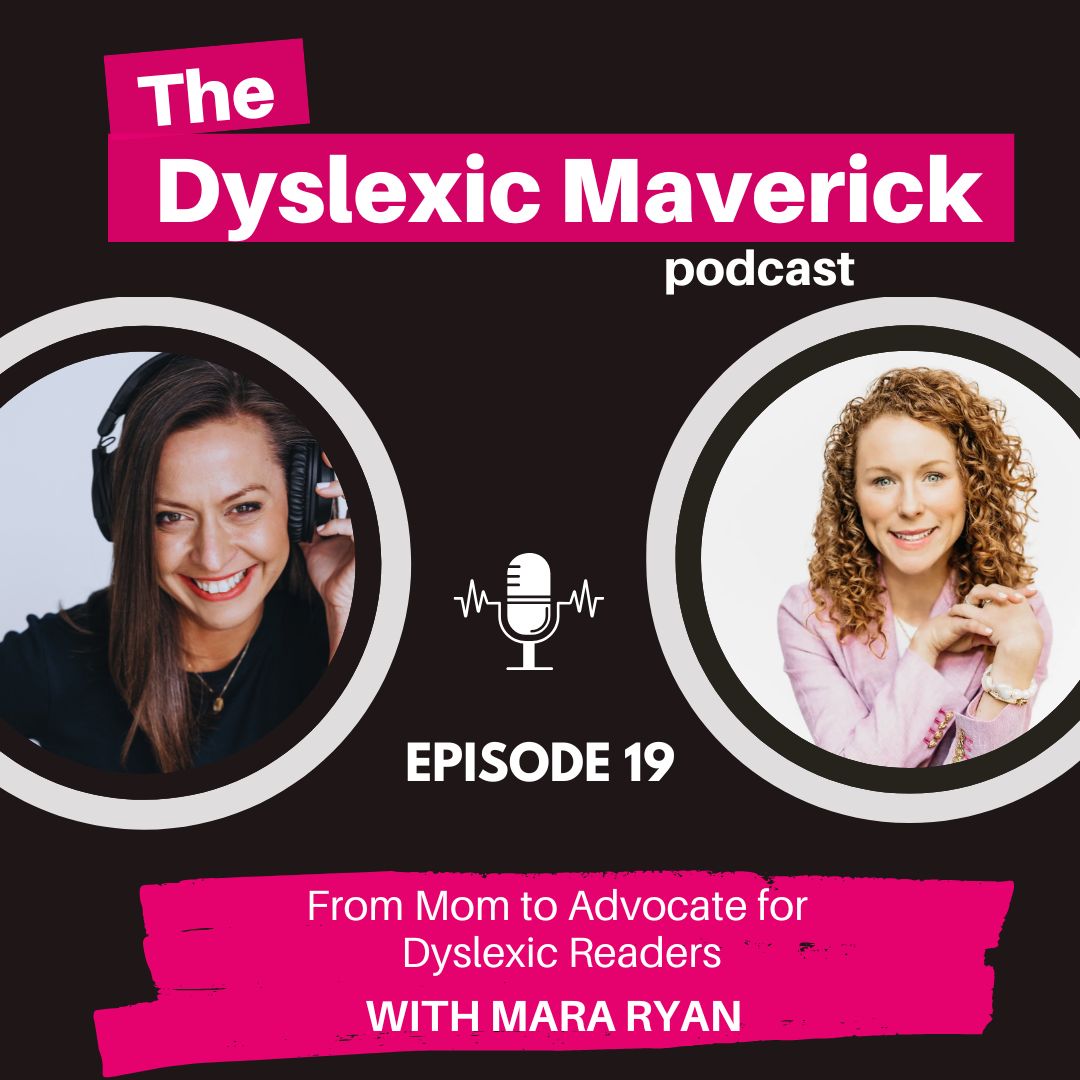 The Dyslexic Maverick with Nancy Disbrow