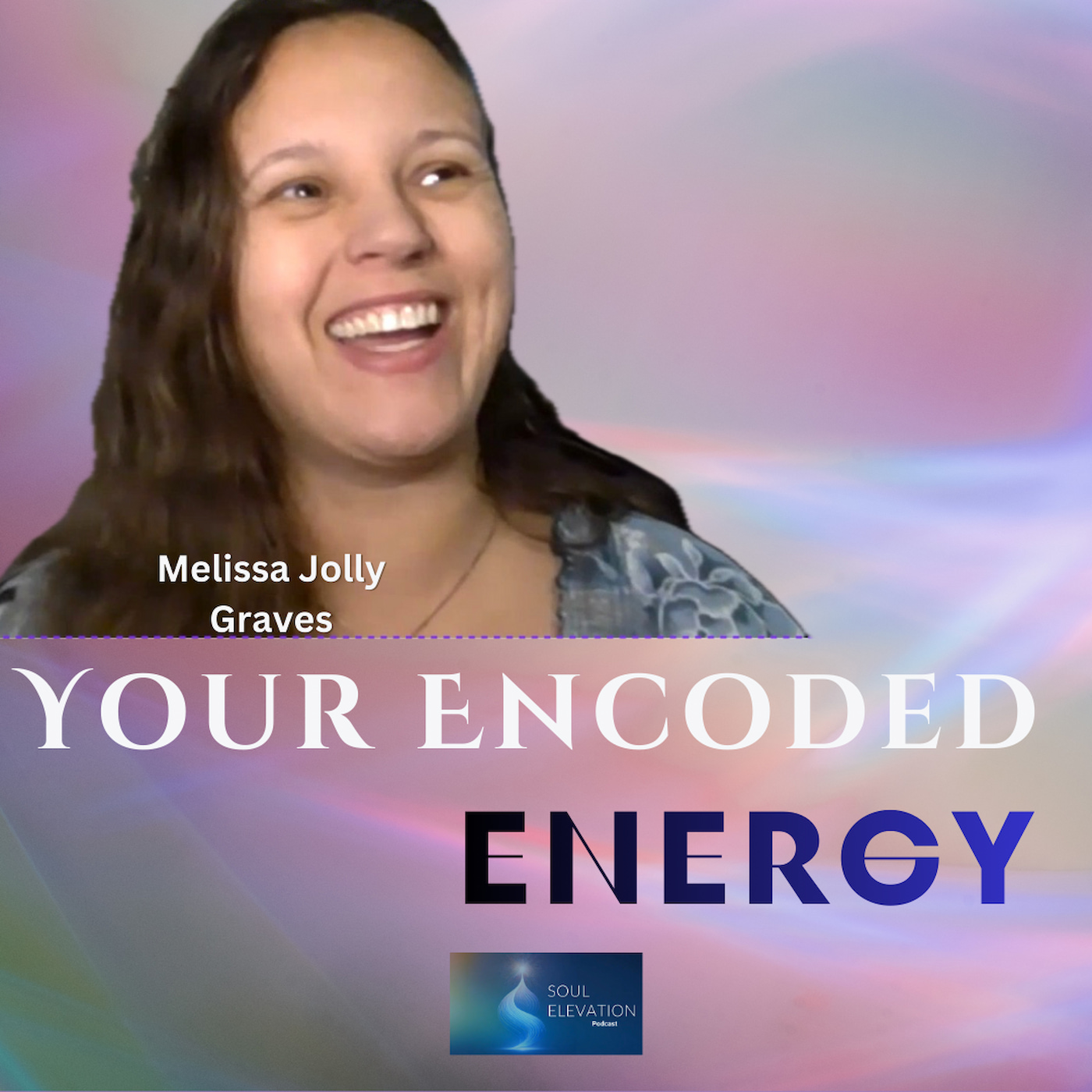 554. Telepathy Among Non-Verbal People, Energy Coding & Consciousness Science with Melissa Jolly Graves