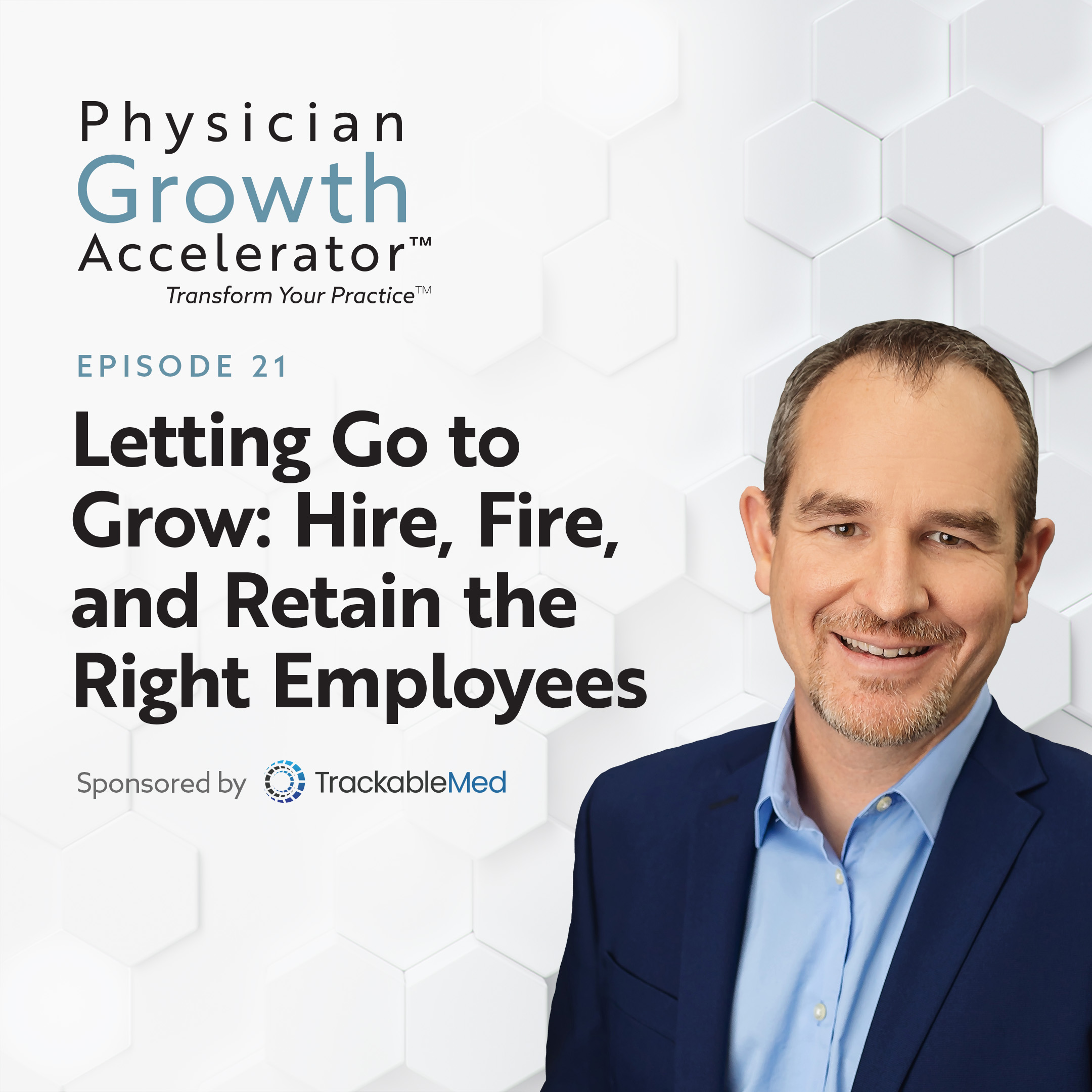 The Physician Growth Accelerator