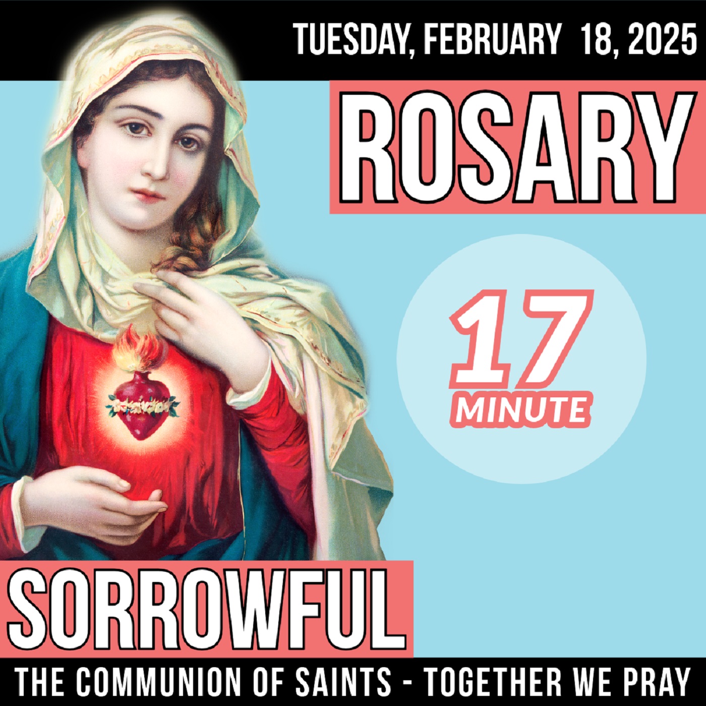 LISTEN - ROSARY TUESDAY - Theme: PRAYERFUL HEARTS