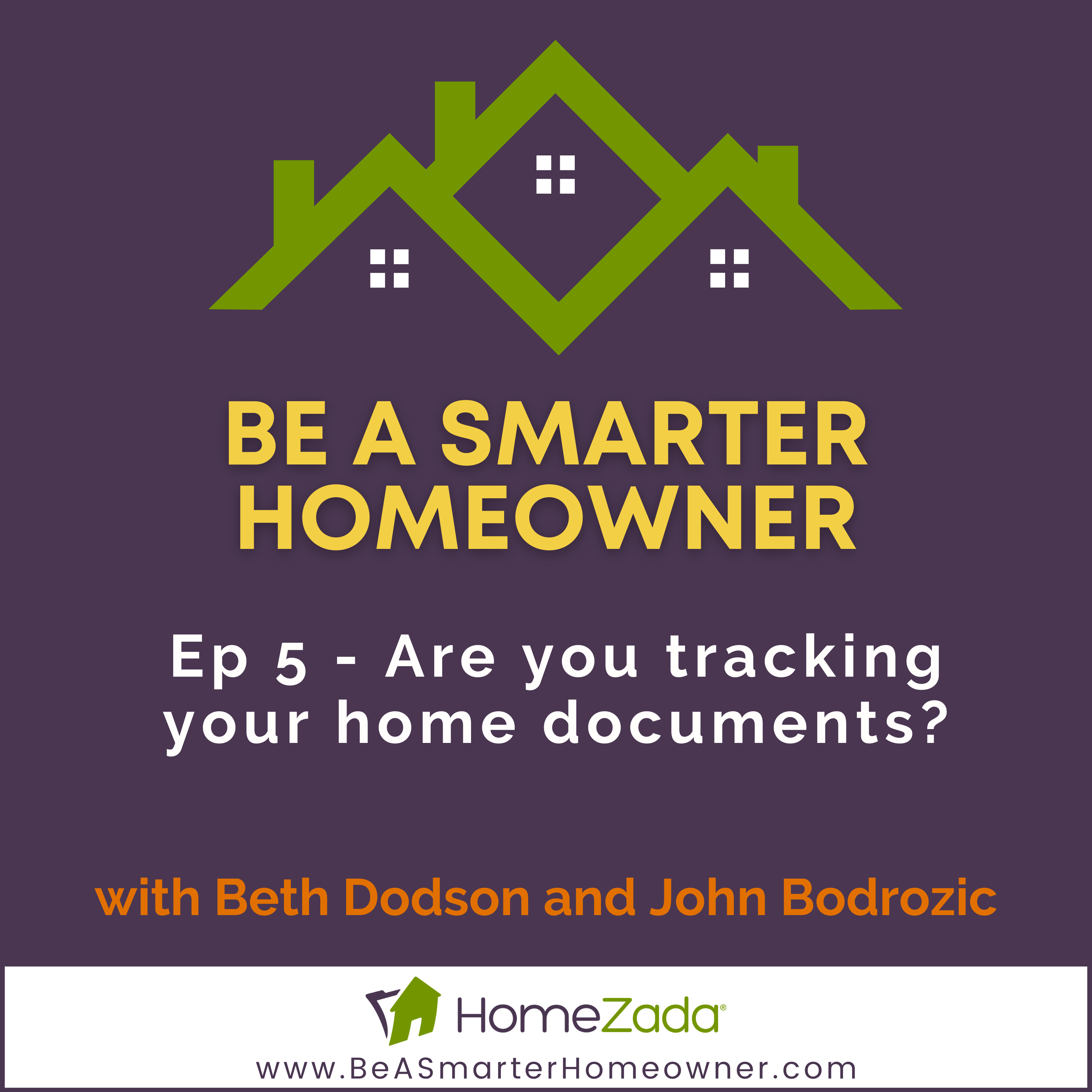 Be a Smarter Homeowner