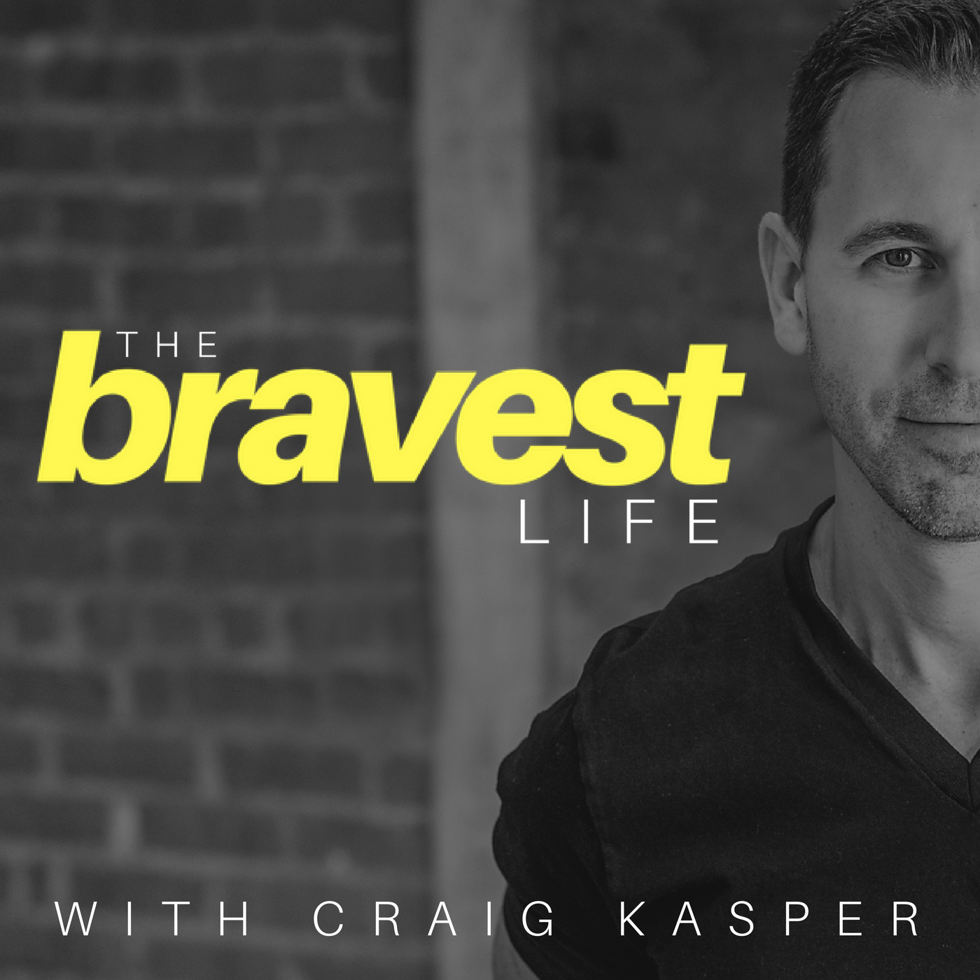 Bravest Podcast