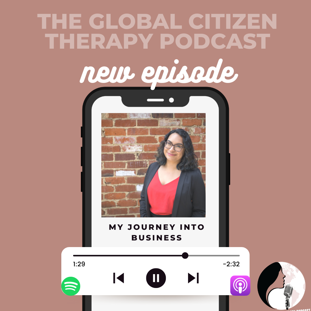 The Global Citizen Therapy Podcast