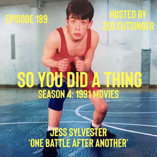 SYDAT #189 One Battle After Another (2025) w/ Jess Sylvester (Marinero, Crisis Man)