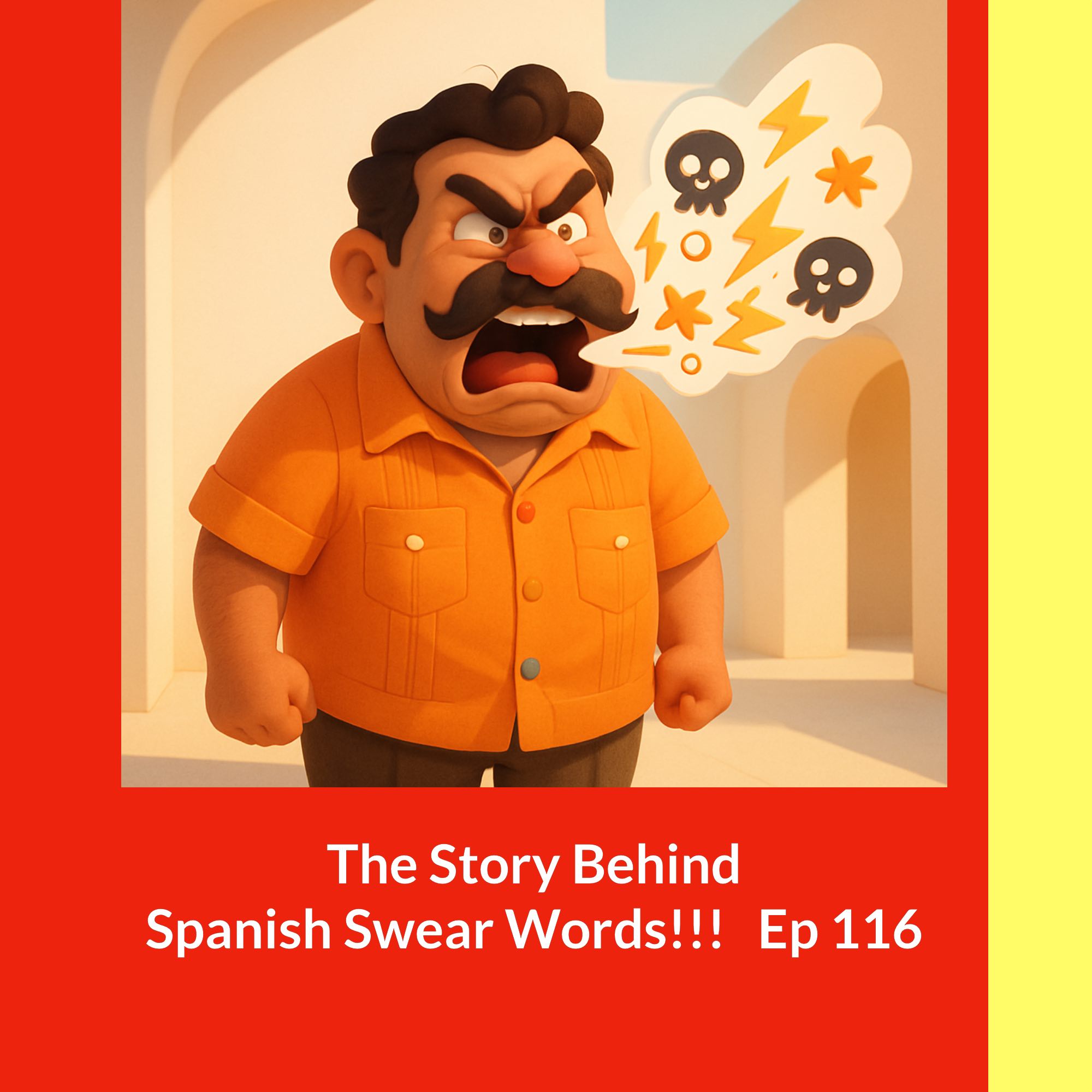Mind Your Language: The Story Behind Spanish Swear Words Mind Your Language: The Story Behind Spanish Swear Words