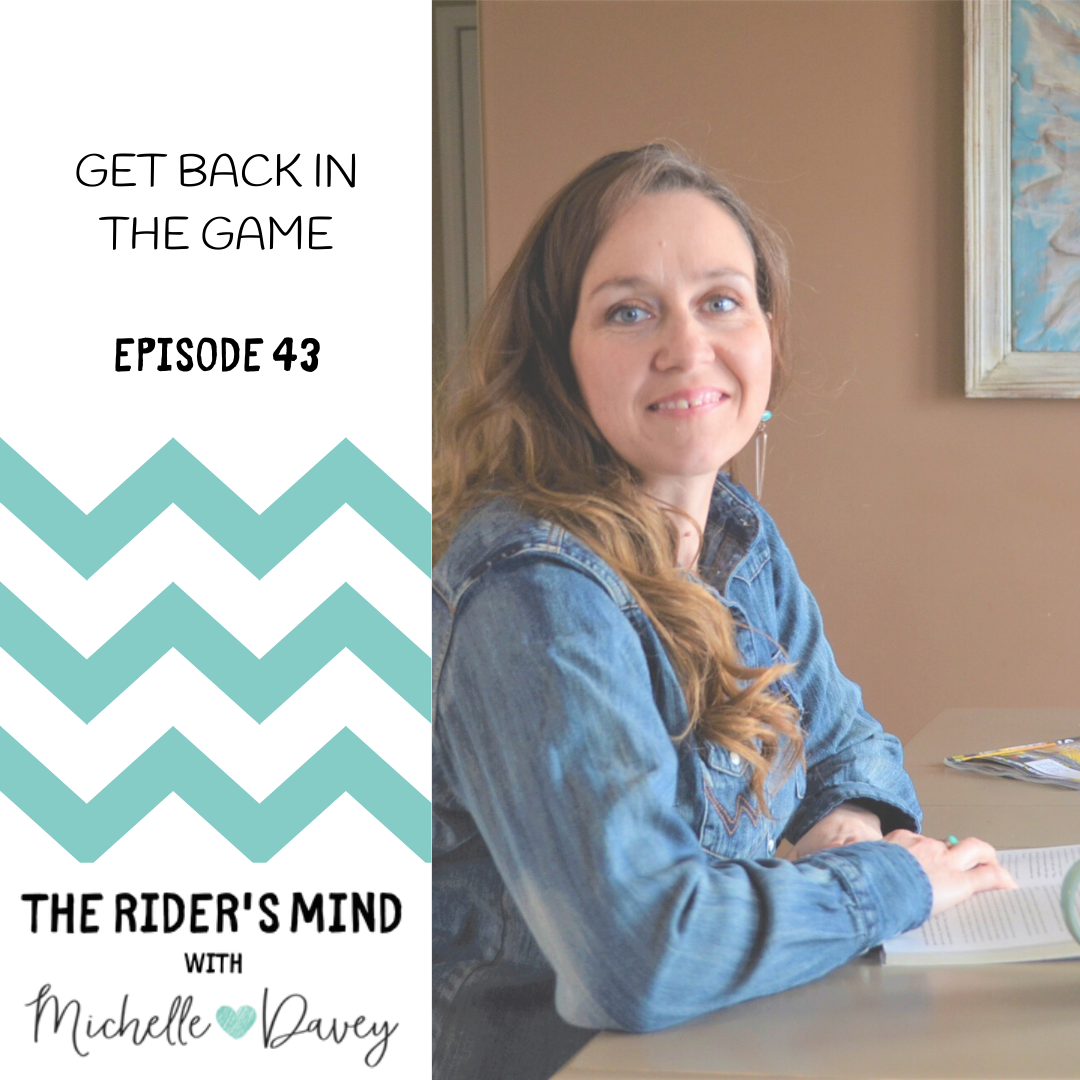 Ep 43: Get Back in the Game