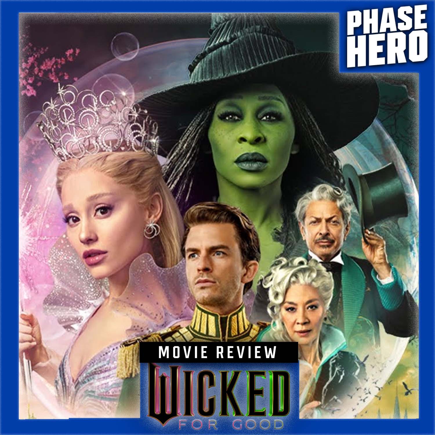 Wicked: For Good Review & Discussion