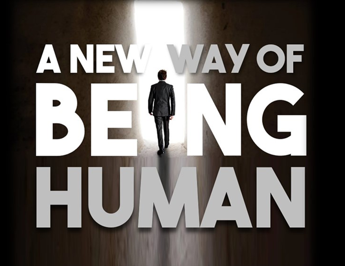 A New Way of Being Human-Chosen