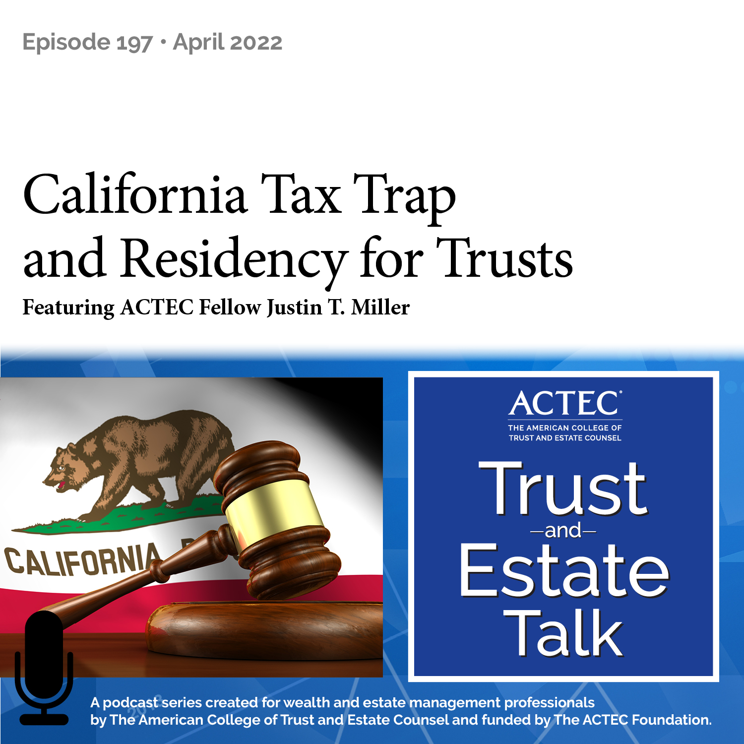 ACTEC Trust & Estate Talk
