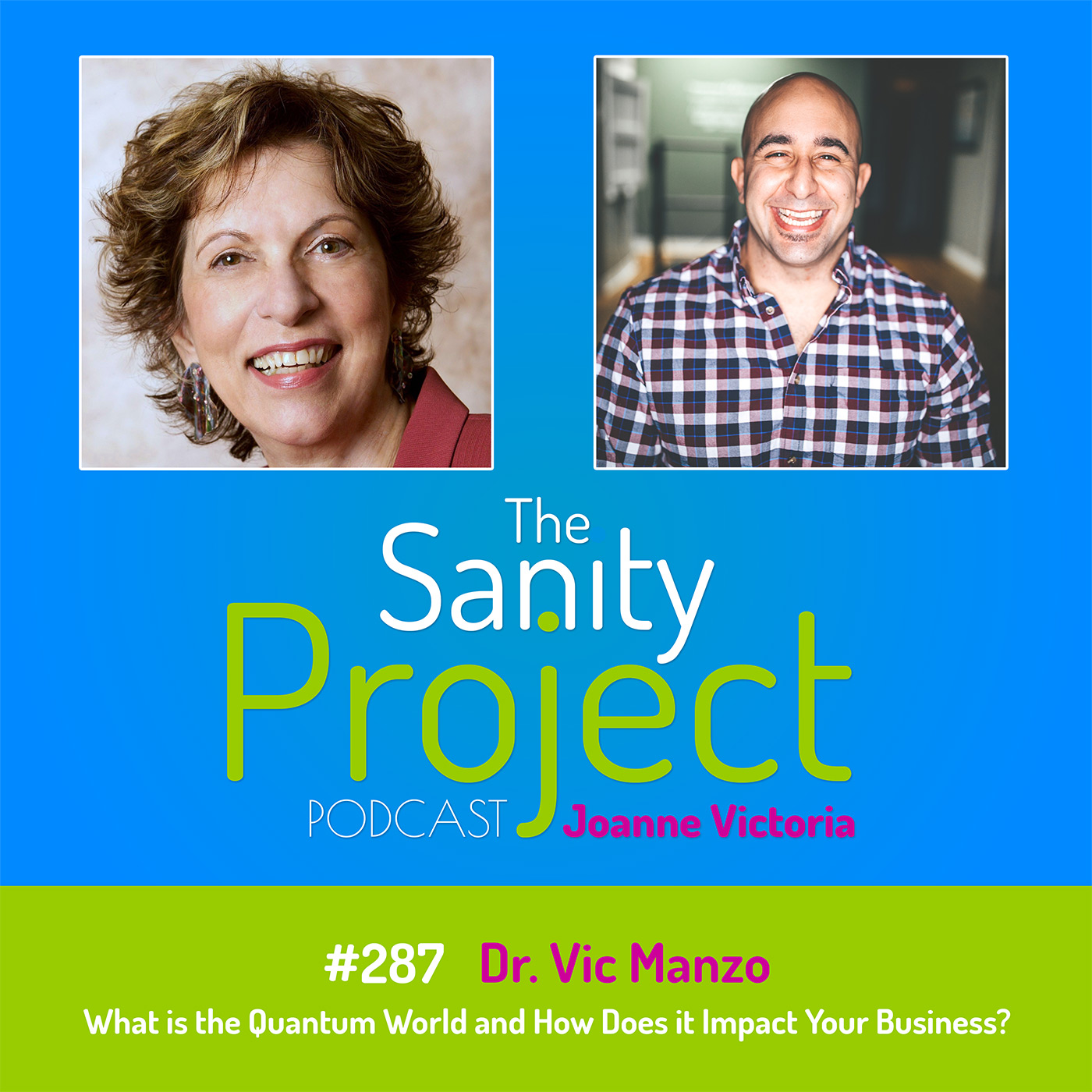 The Sanity Project Podcast