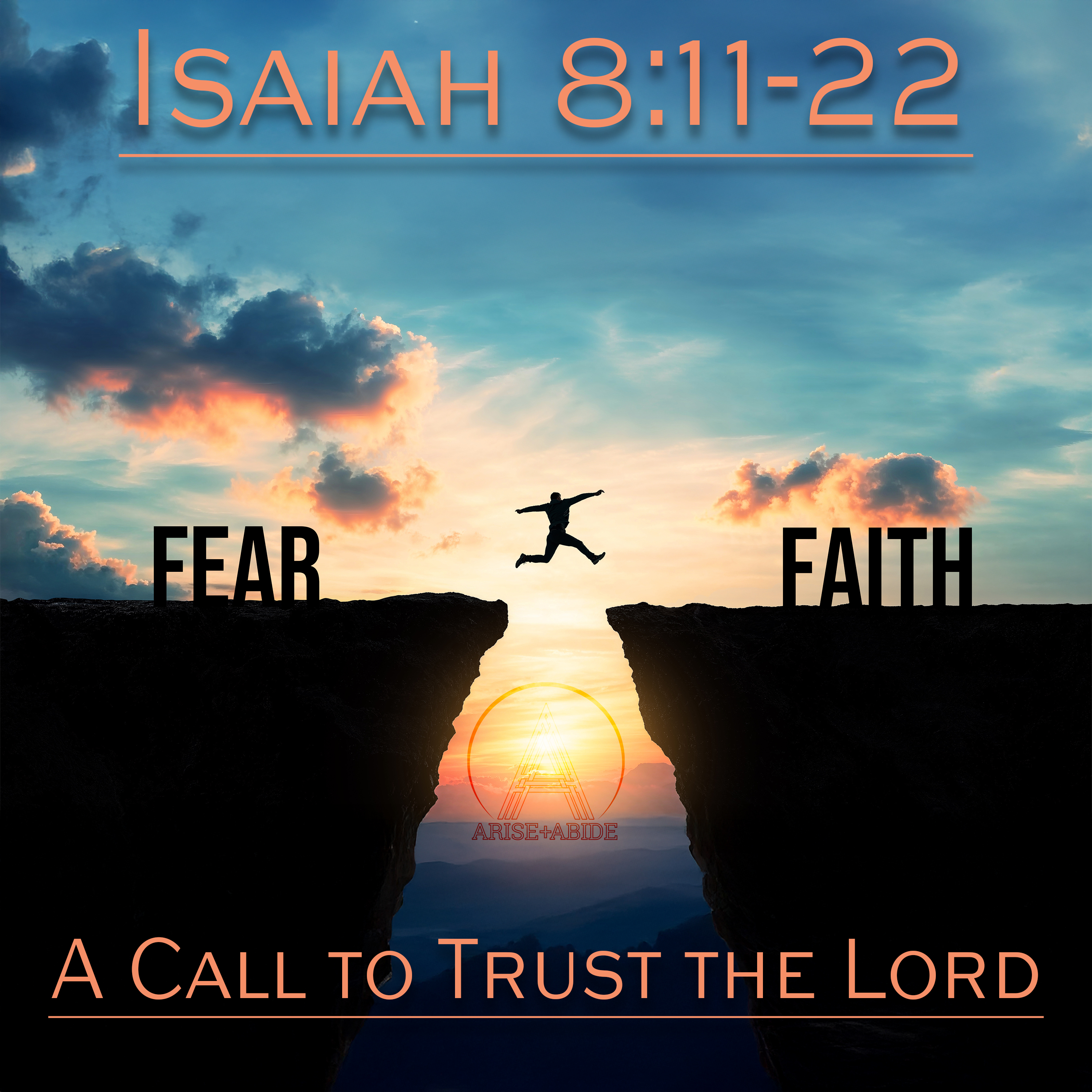 Arise and Abide