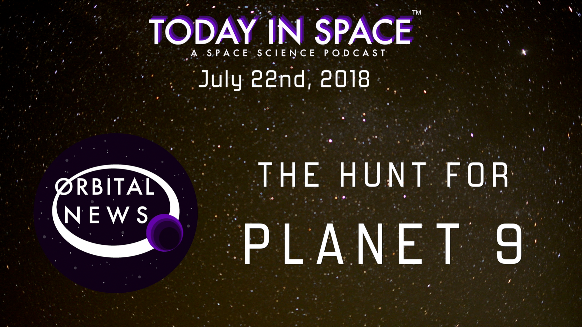 The Hunt for Planet 9, the Kuiper Belt, and 12 New Moons of Jupiter | Orbital News