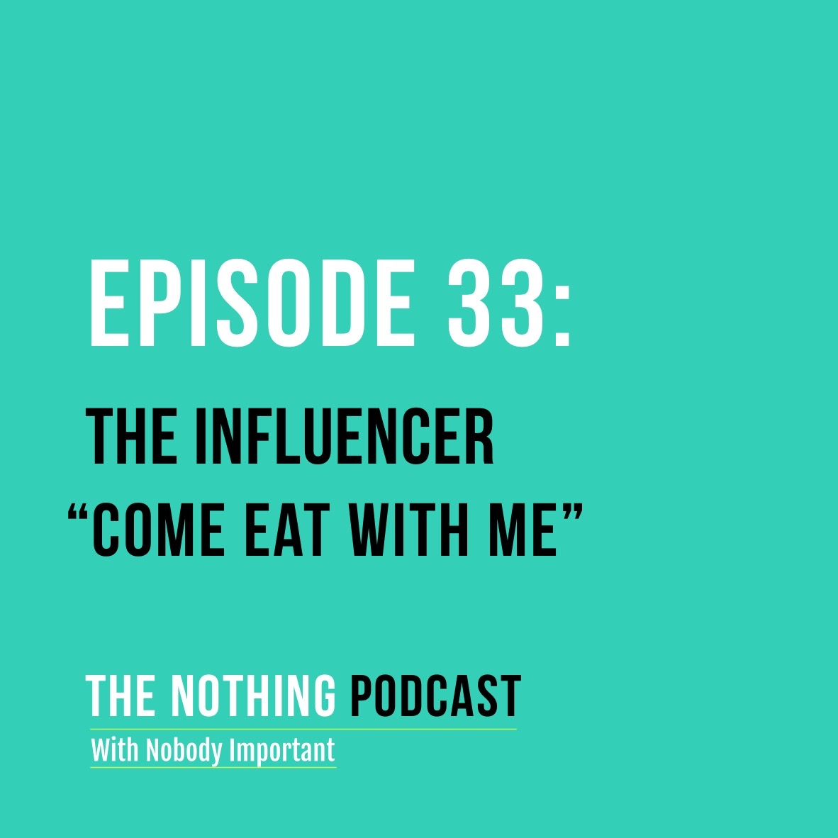The Influencer - 