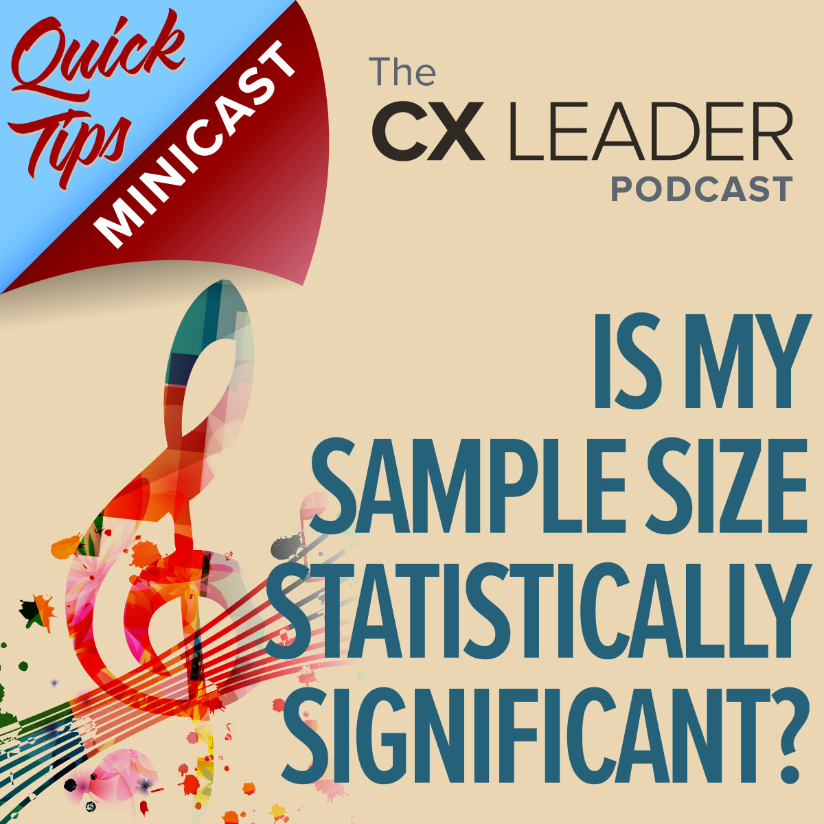 Quick Tips Minicast: Is my sample size statistically significant?