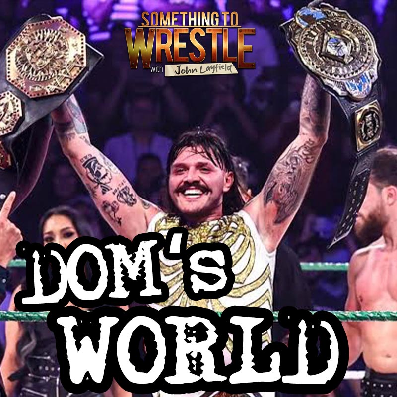 Episode 479: Dom's World