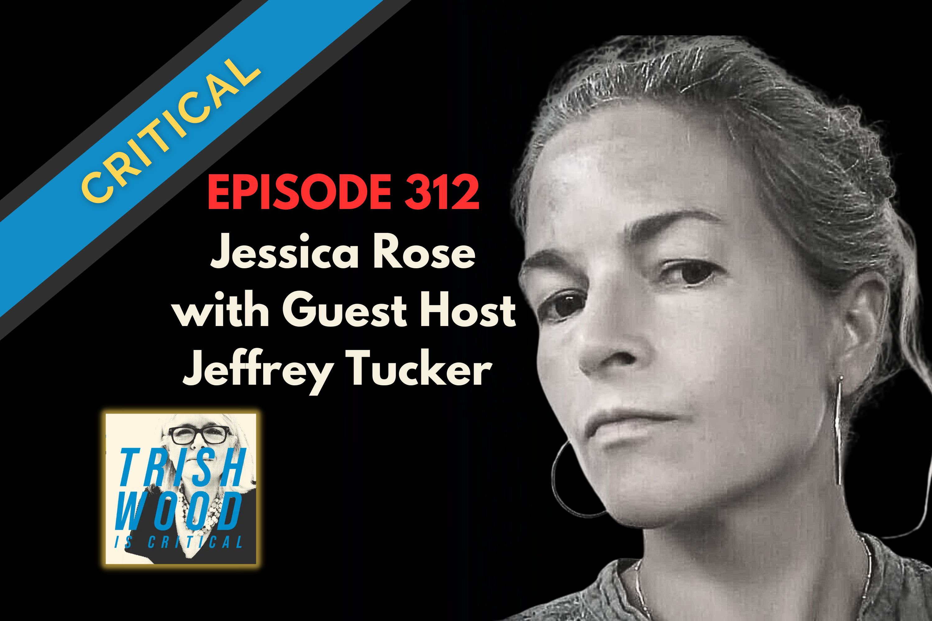 Why Is There DNA in the Shots? Dr. Jessica Rose, with Guest Host Jeffrey Tucker