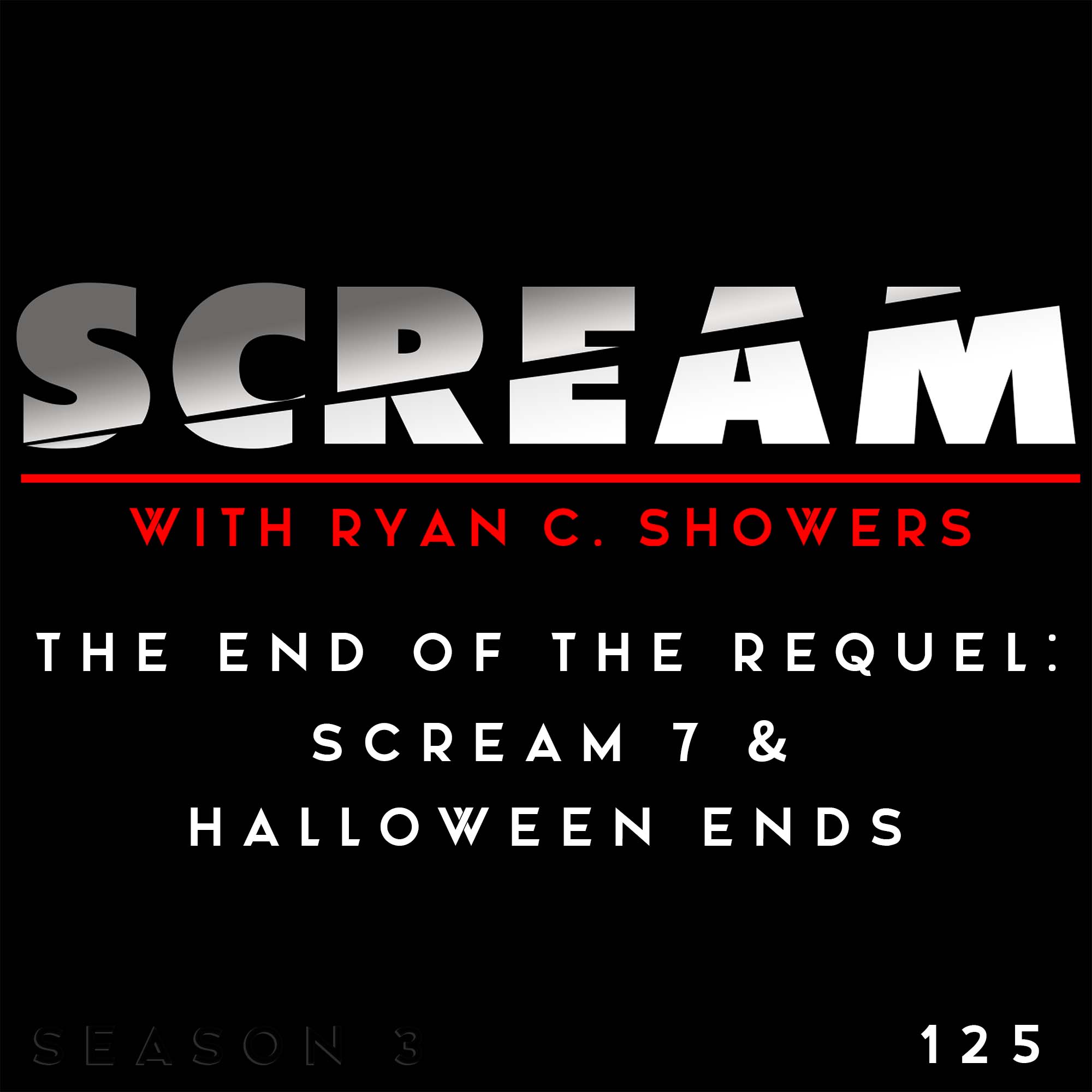 SCREAM with Ryan C. Showers