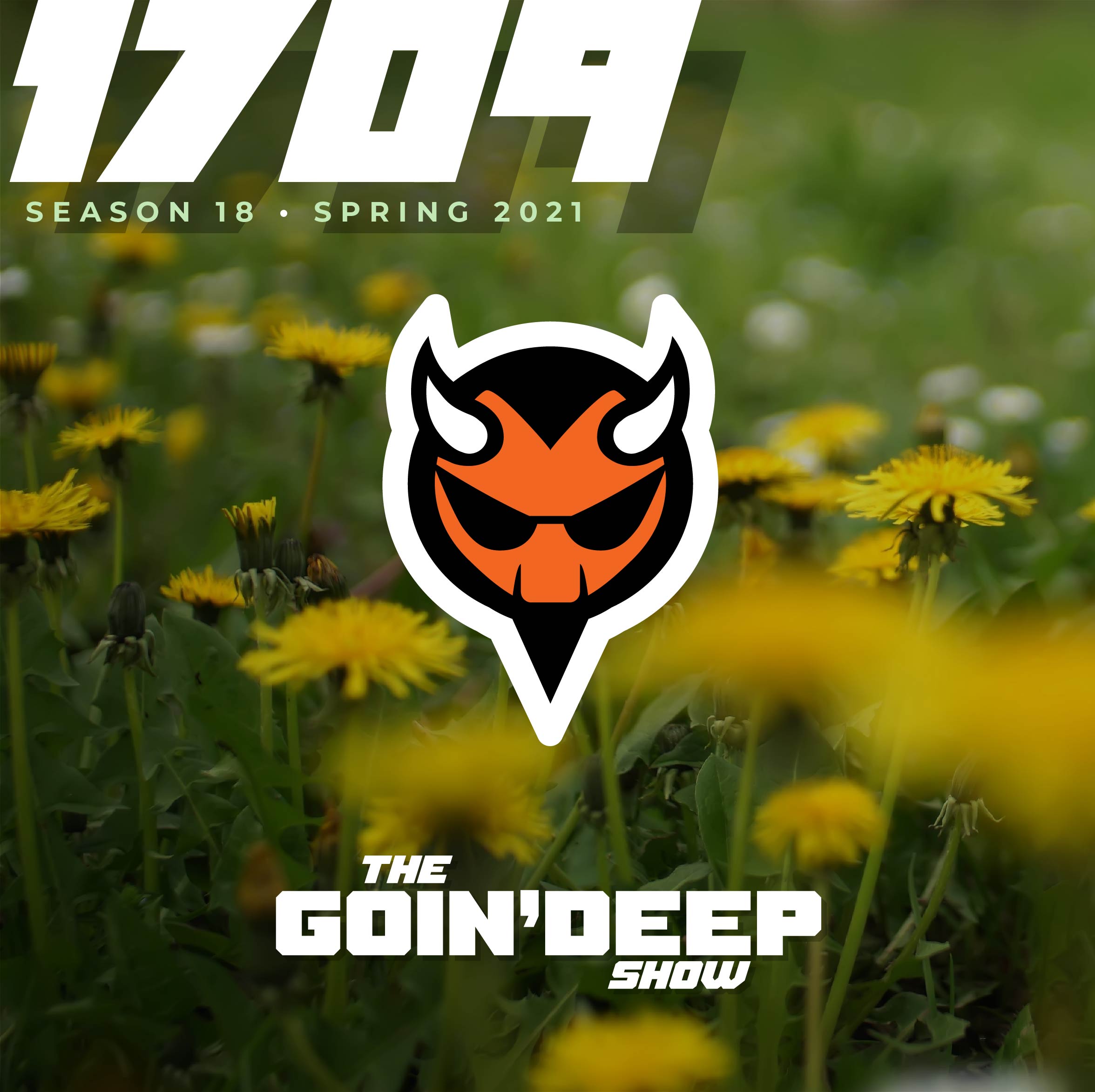Goin’ Deep Show 1709: The Poophole loophole