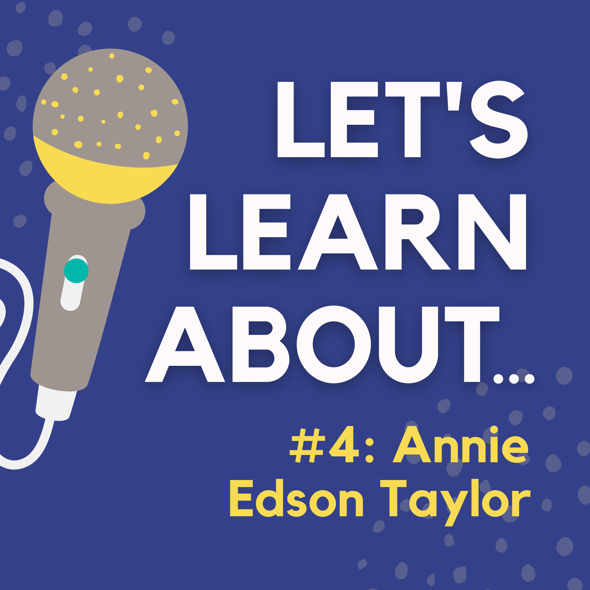 #04 - Annie Edson Taylor: the Women Who Jumped the Niagara Falls in a Barrel