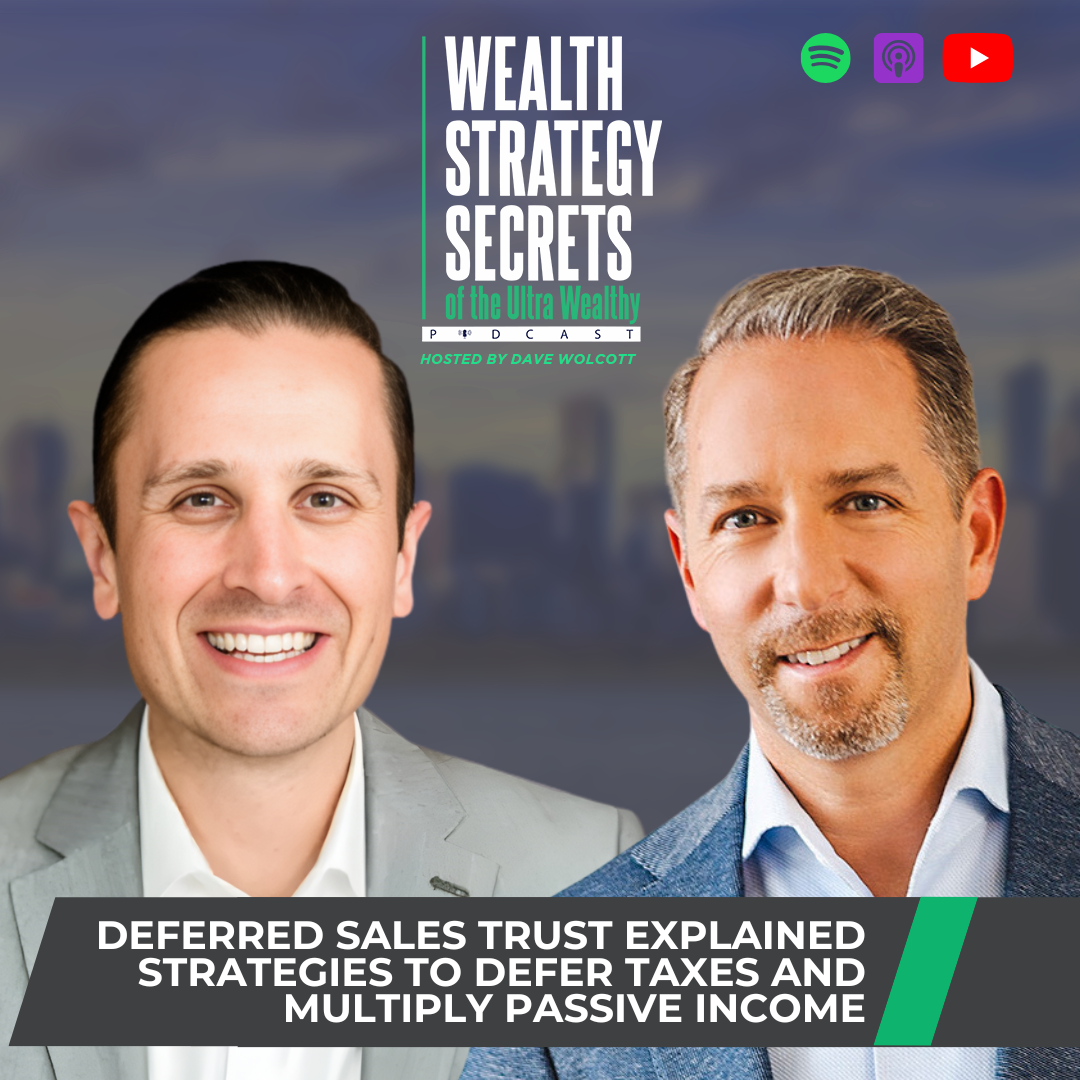 Wealth Strategy Secrets of the Ultra Wealthy Podcast