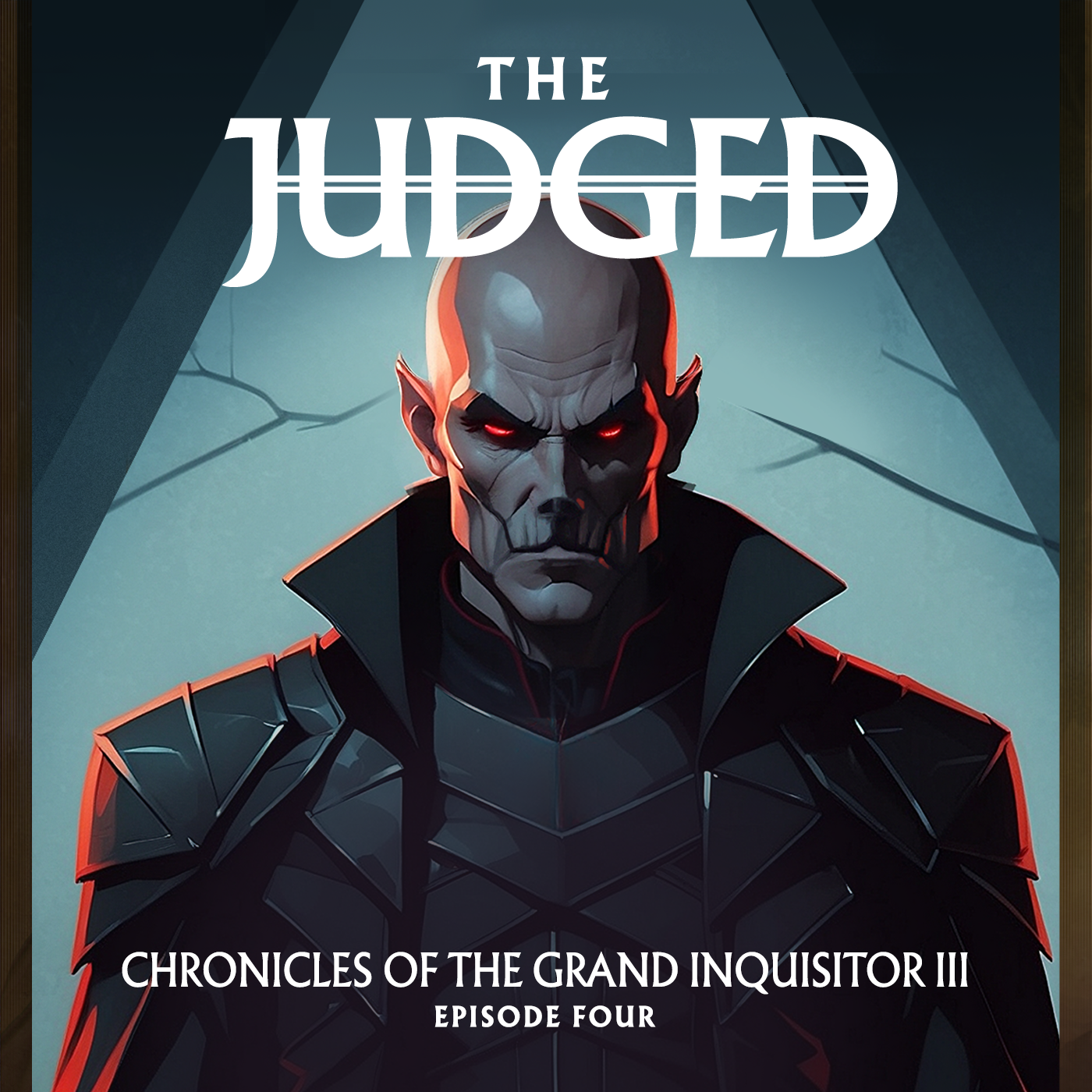 Chronicles of the Grand Inquisitor